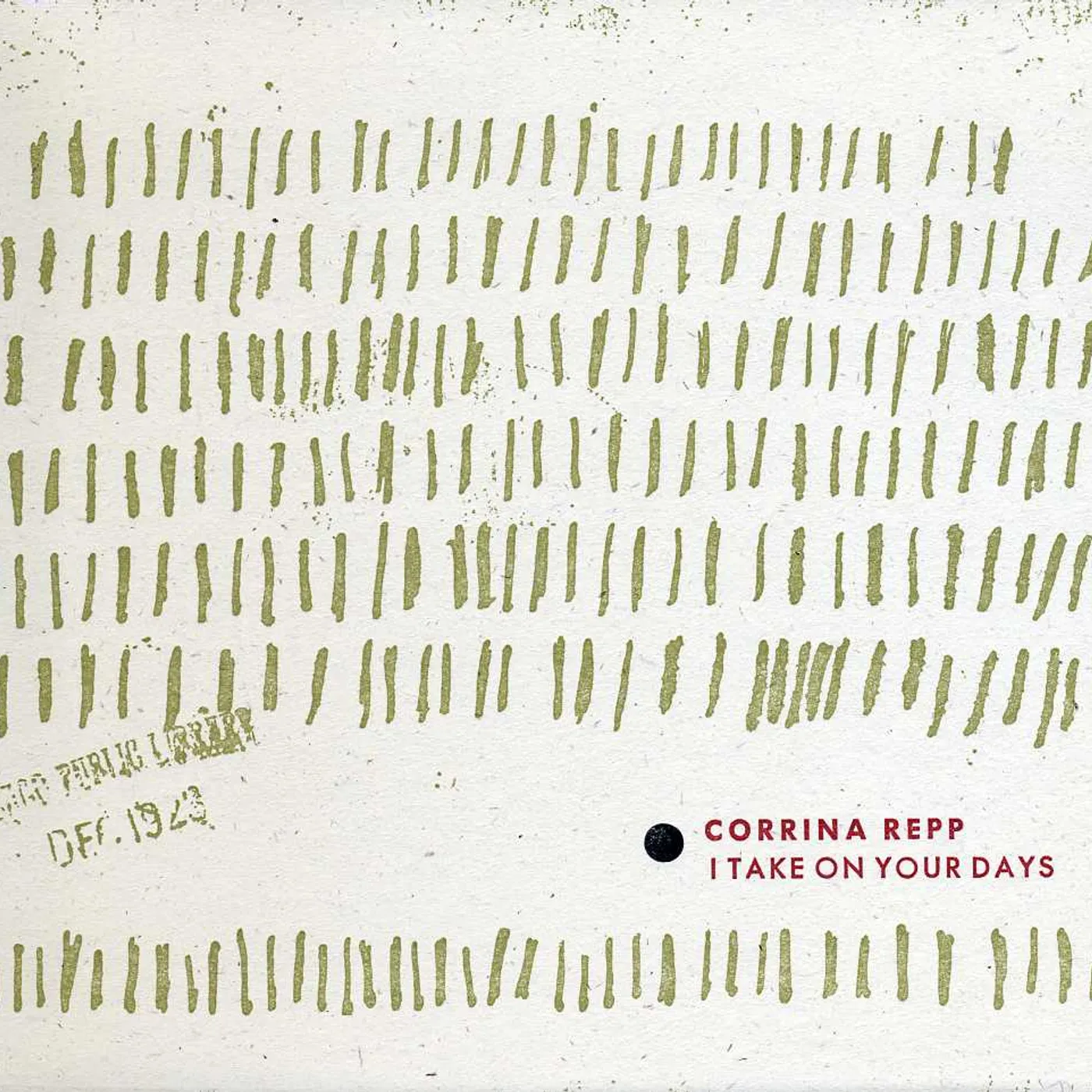 Corrina Repp I TAKE ON YOUR DAYS CD