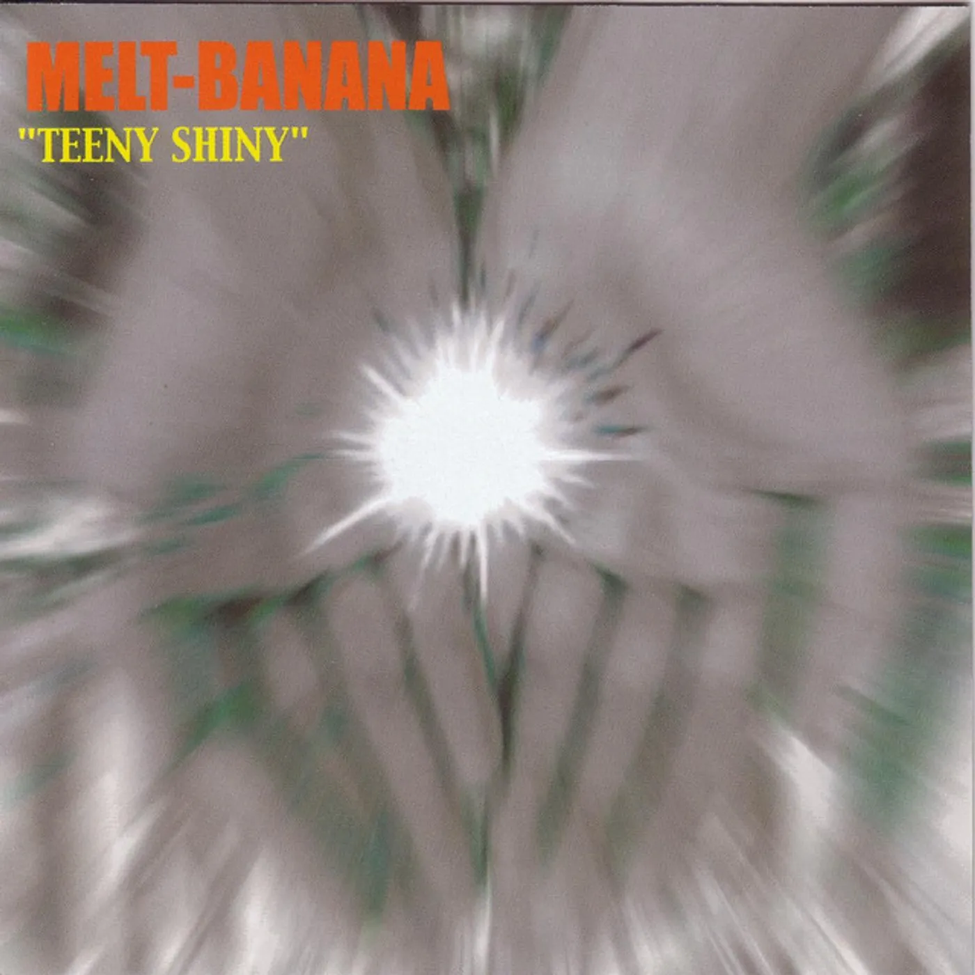 Melt-Banana TEEN SHINY Vinyl Record