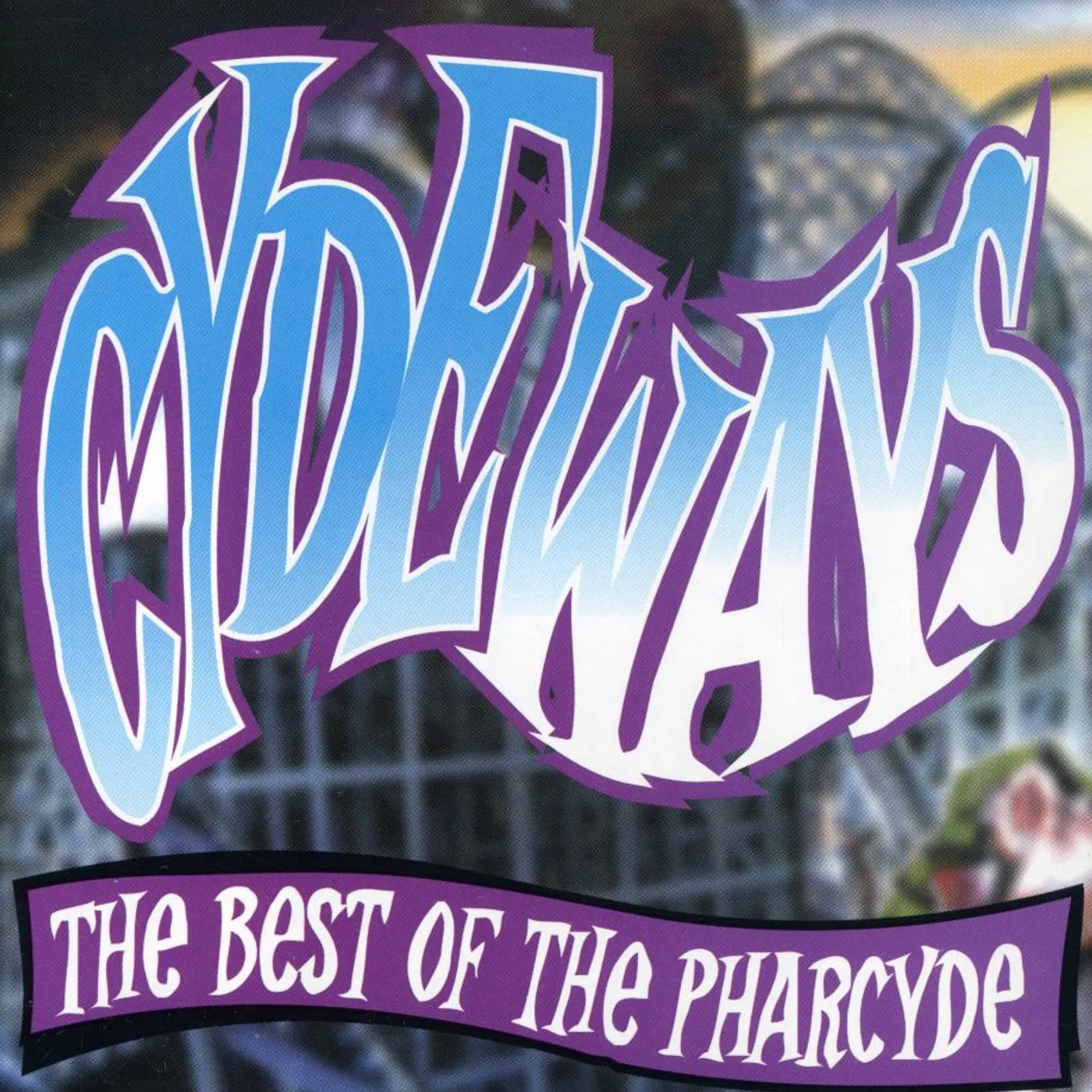 CYDEWAYS: THE BEST OF THE PHARCYDE CD