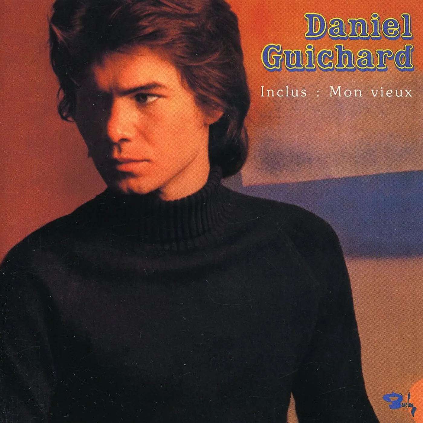 Daniel Guichard GOLD MUSIC STORY CD