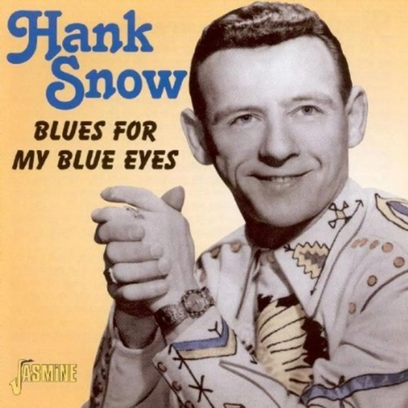 Hank Snow BLUES FOR MY BLUE EYES CD