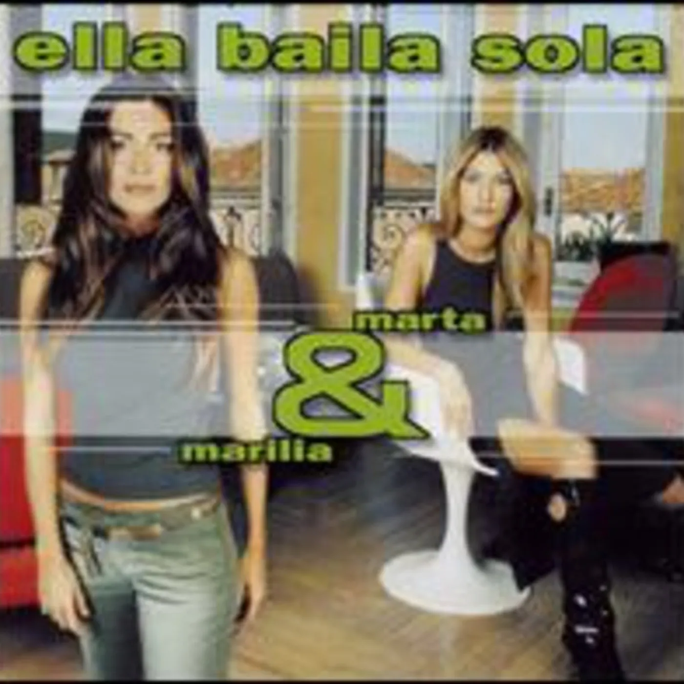 Ella Baila Sola MARTA & MARILIA CD