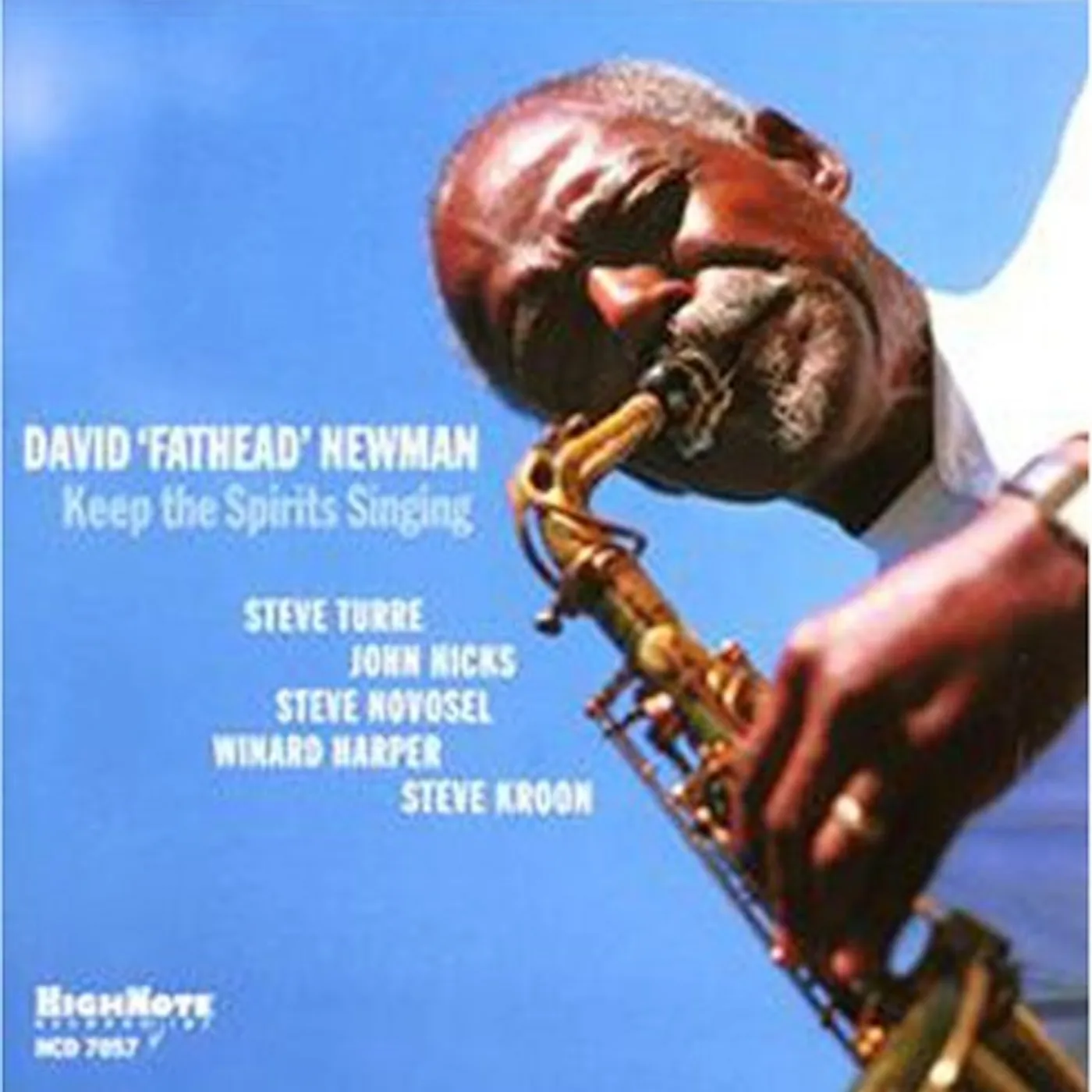 David Newman KEEP THE SPIRITS SINGING CD