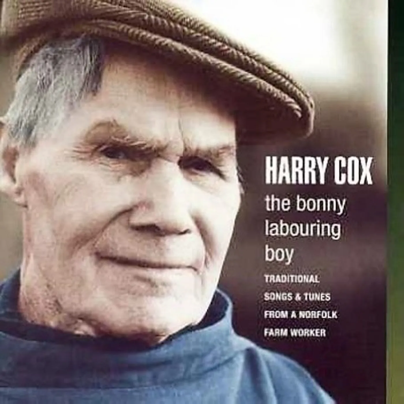 Harry Cox BONNY LABOURING BOY CD