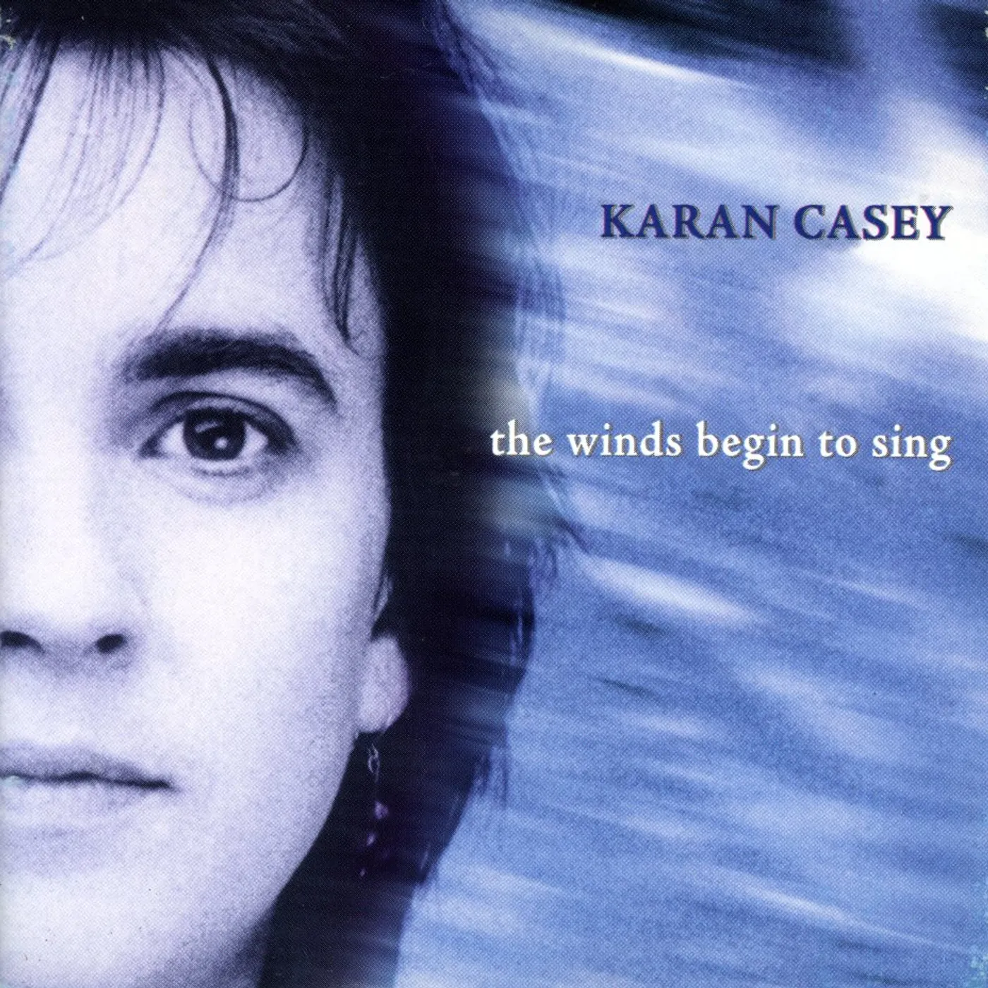 Karan Casey WINDS BEGING TO SING CD
