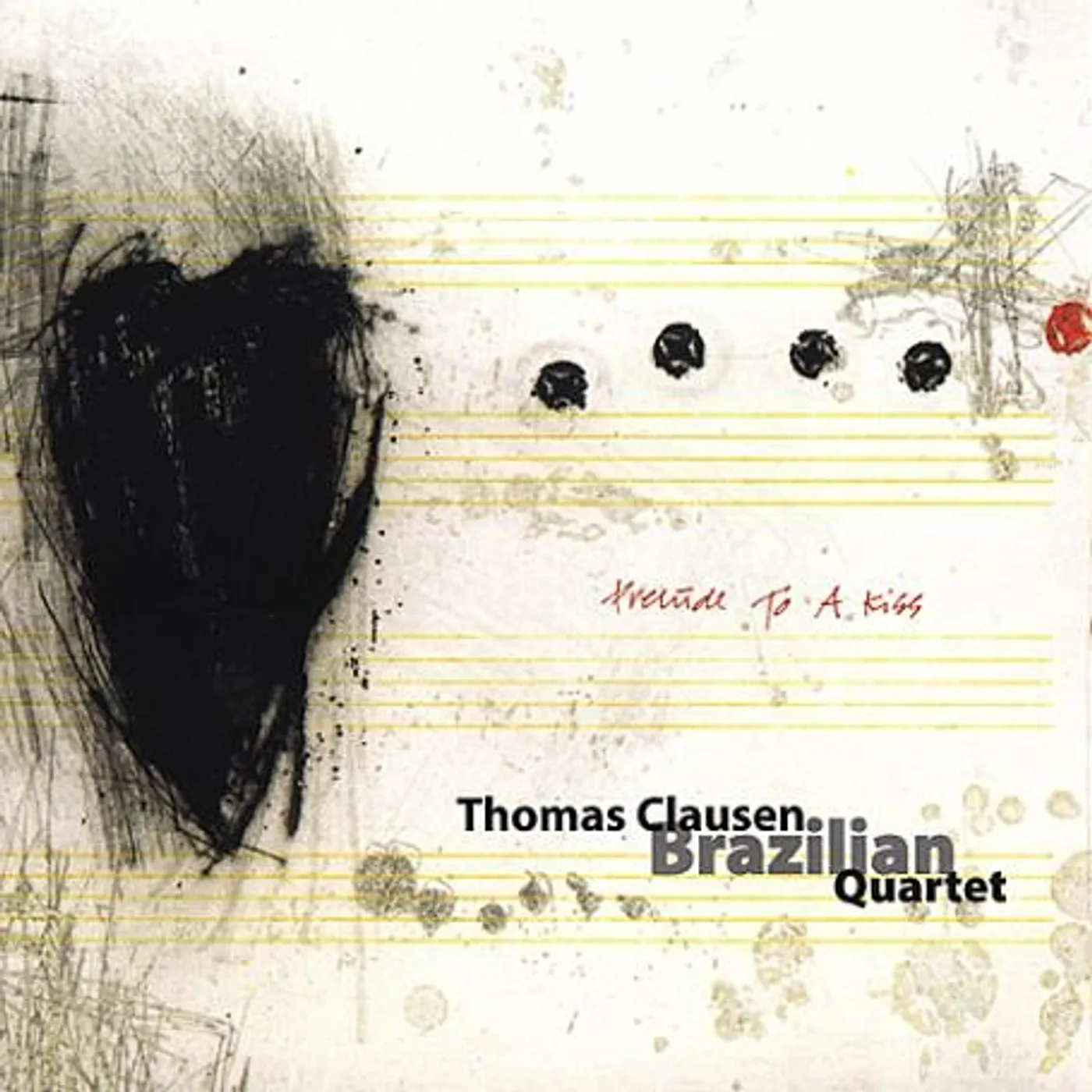 Thomas Clausen PRELUDE TO A KISS CD