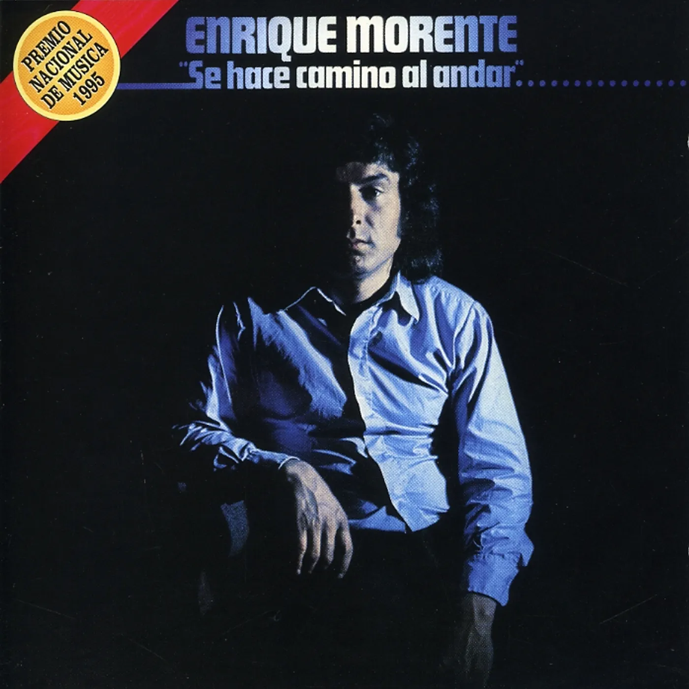 Enrique Morente SE HACE CAMINO AL ANDAR CD