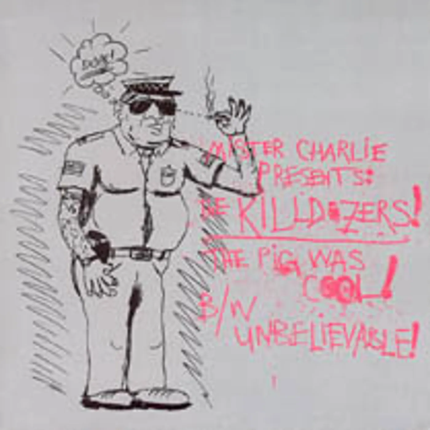 Killdozer PIG WAS COOL Vinyl Record