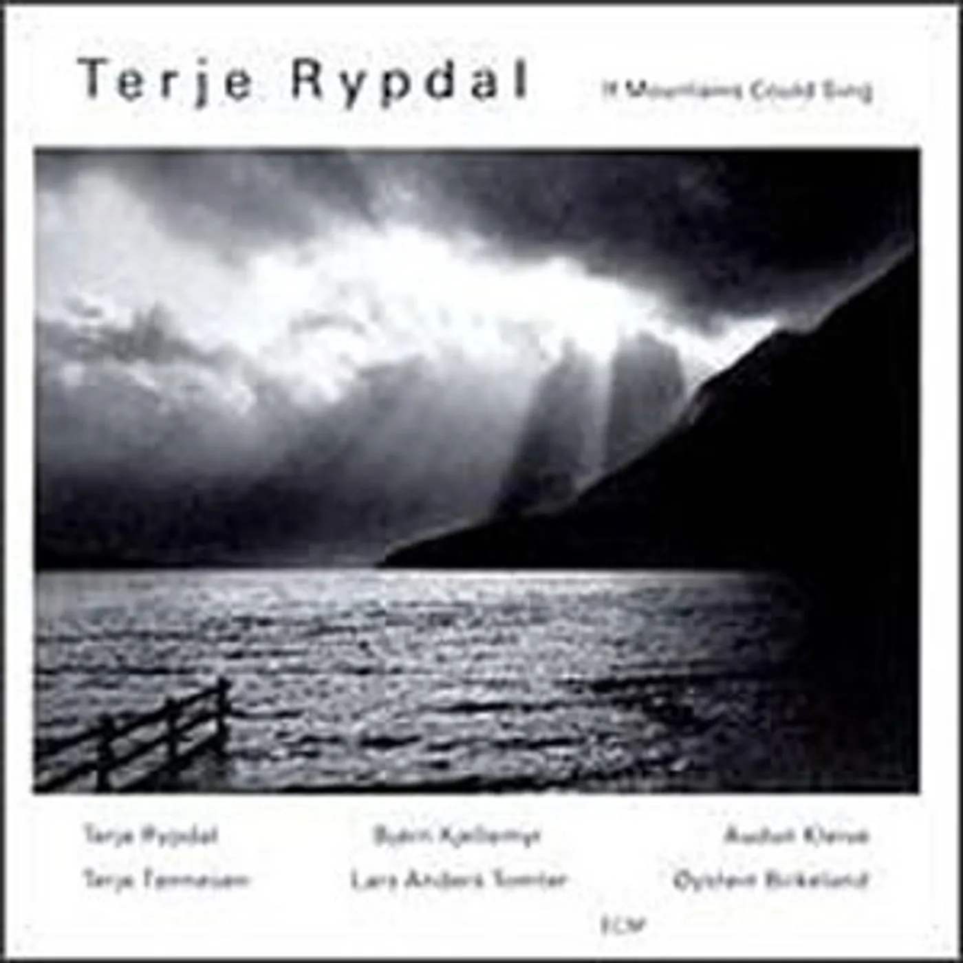 Terje Rypdal IF MOUNTAINS COULD SING CD