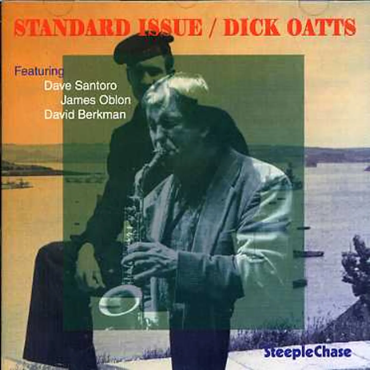 Dick Oatts STANDARD ISSUE CD