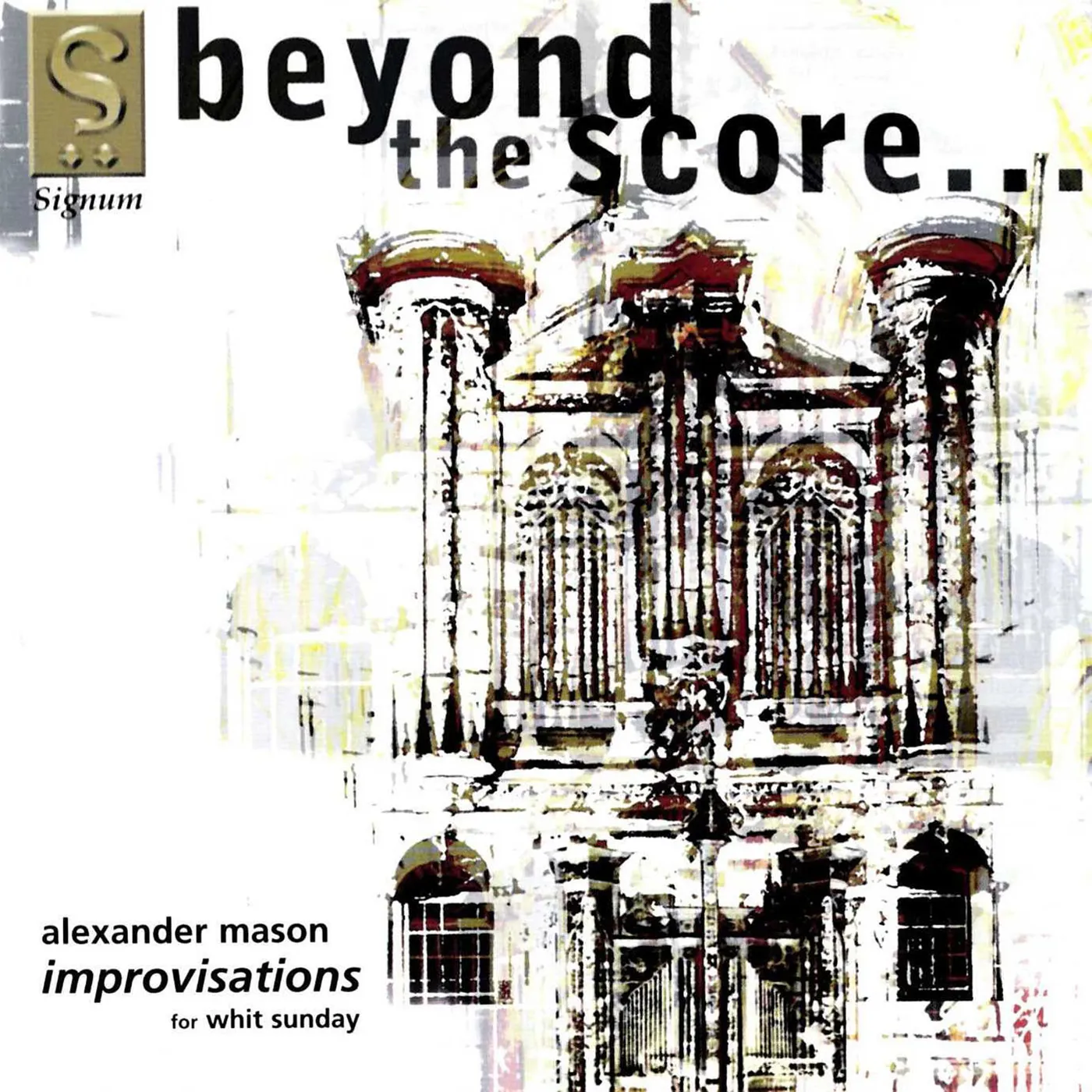 Mason BEYOND THE SCORE: IMPROVISATION FOR WHITE SUNDAY CD