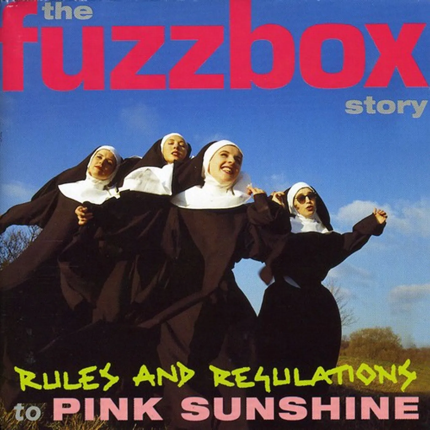 RULES & REGULATIONS TO PINK SUNSHINE-FUZZBOX STORY CD