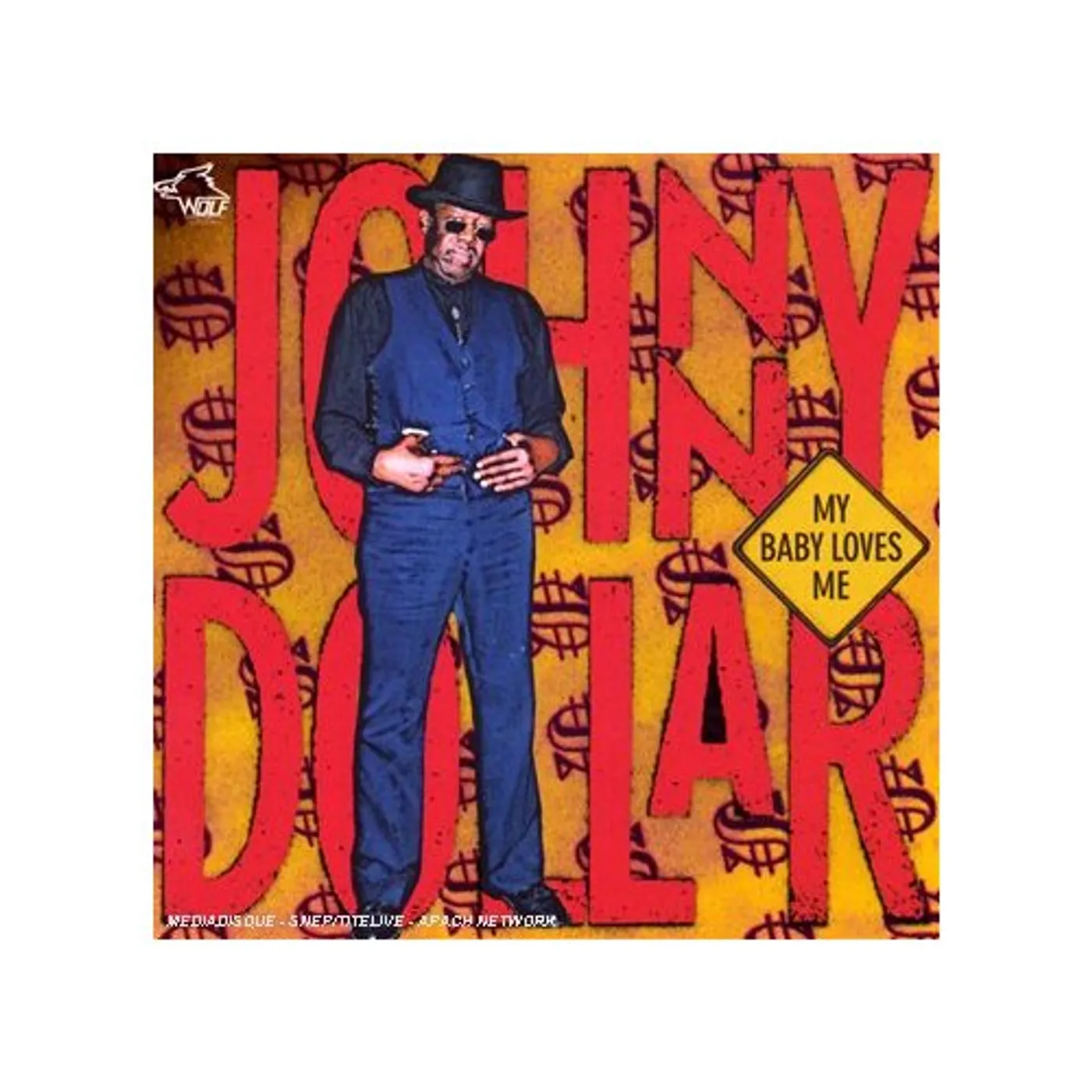 Johnny Dollar MY BABY LOVES ME CD