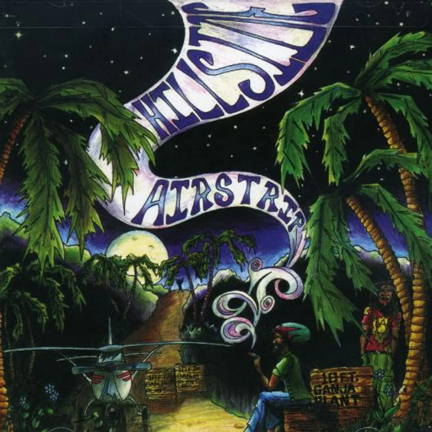 10 Ft. Ganja Plant HILLSIDE AIRSTRIP CD