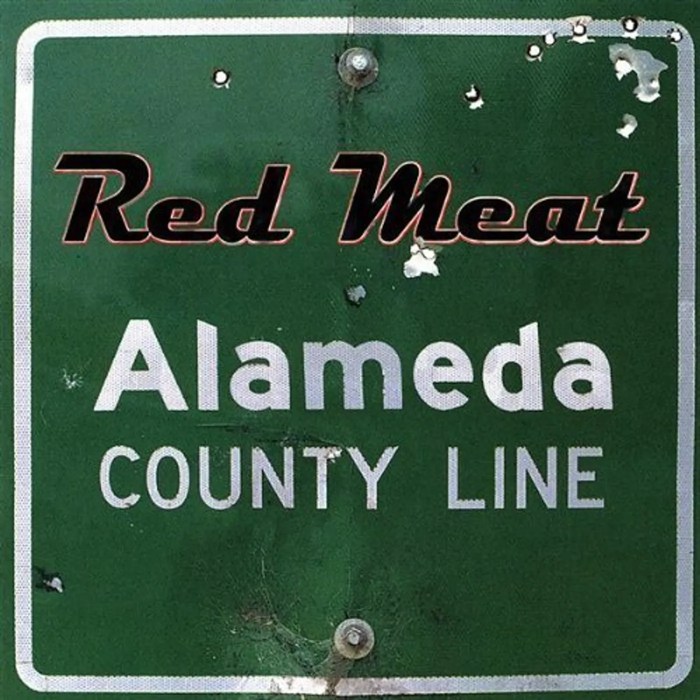 Red Meat ALAMEDA COUNTY LINE CD