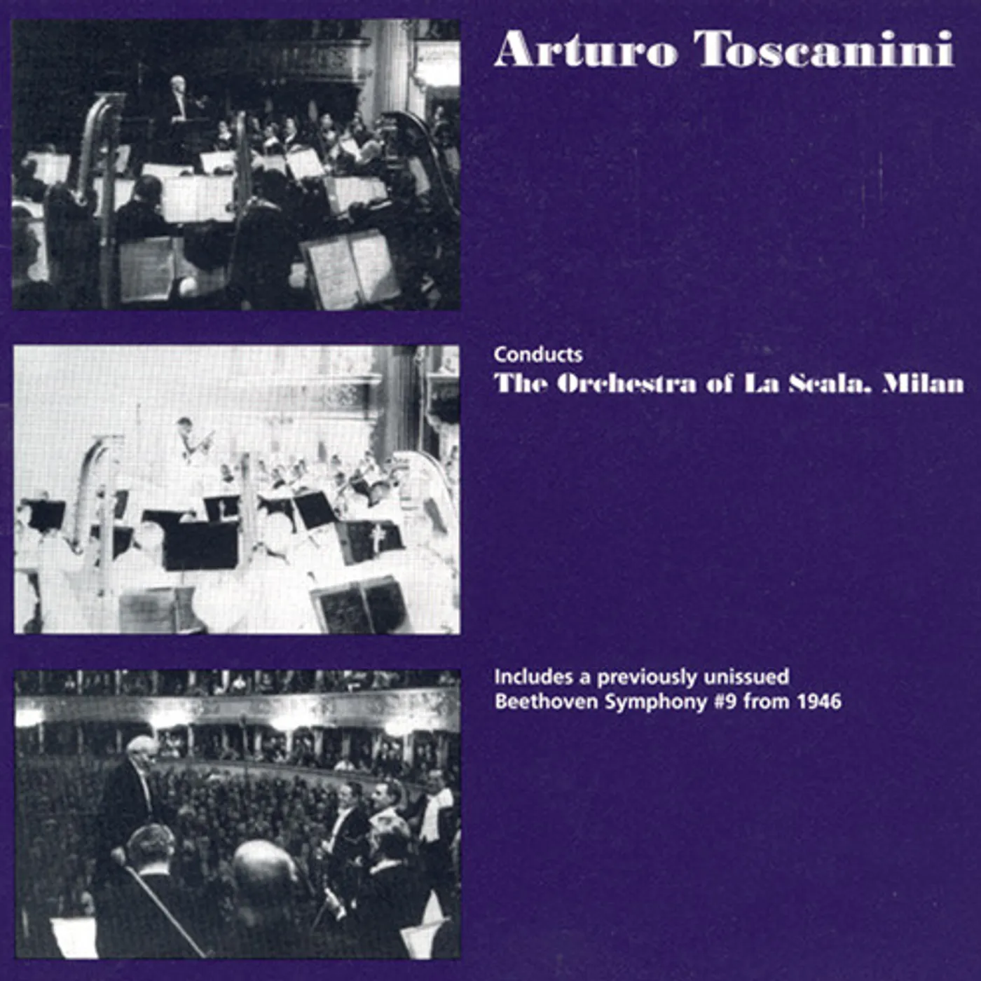 Arturo Toscanini CONDUCTS THE ORCHESTRA OF LA SCALA CD