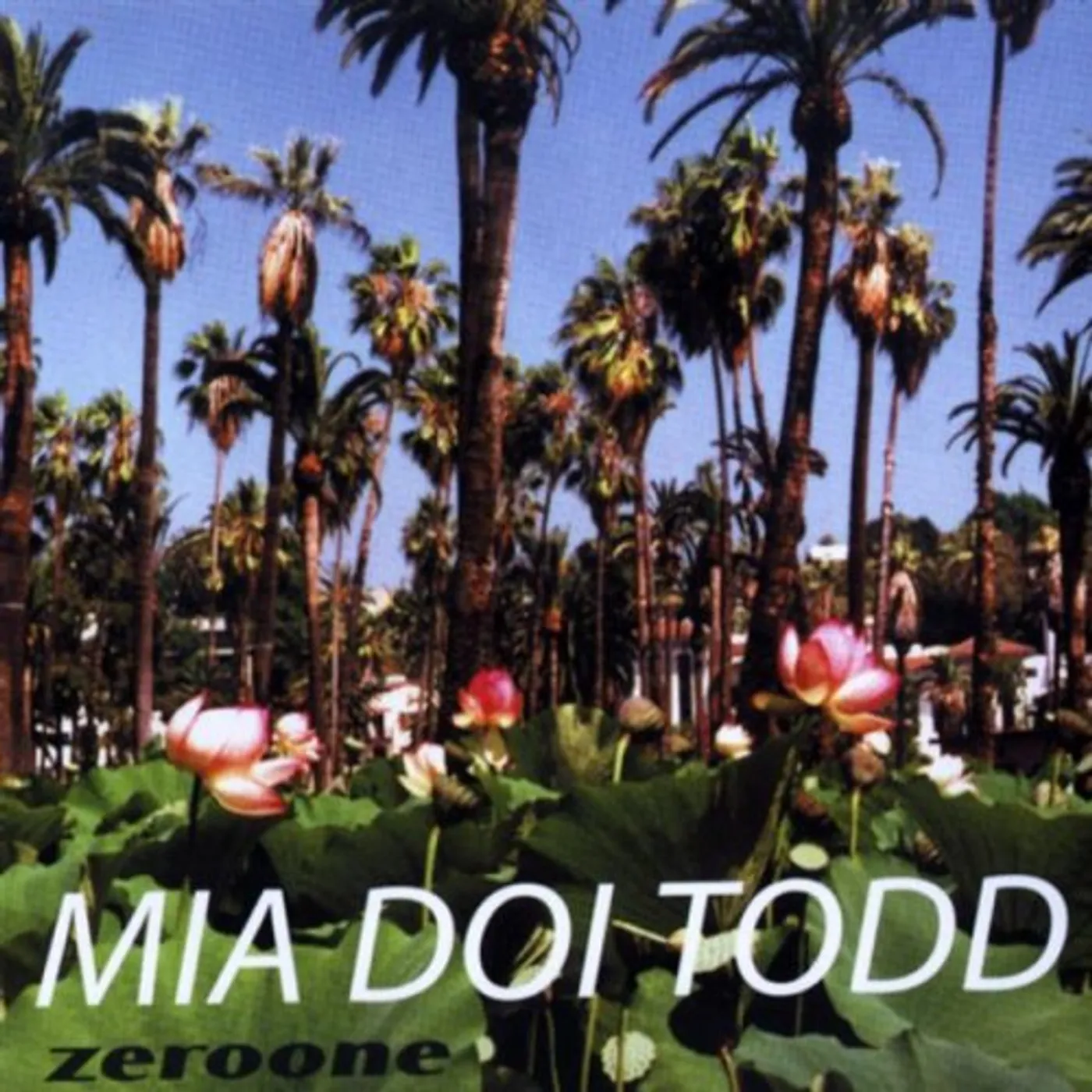Mia Doi Todd ZEROONE CD