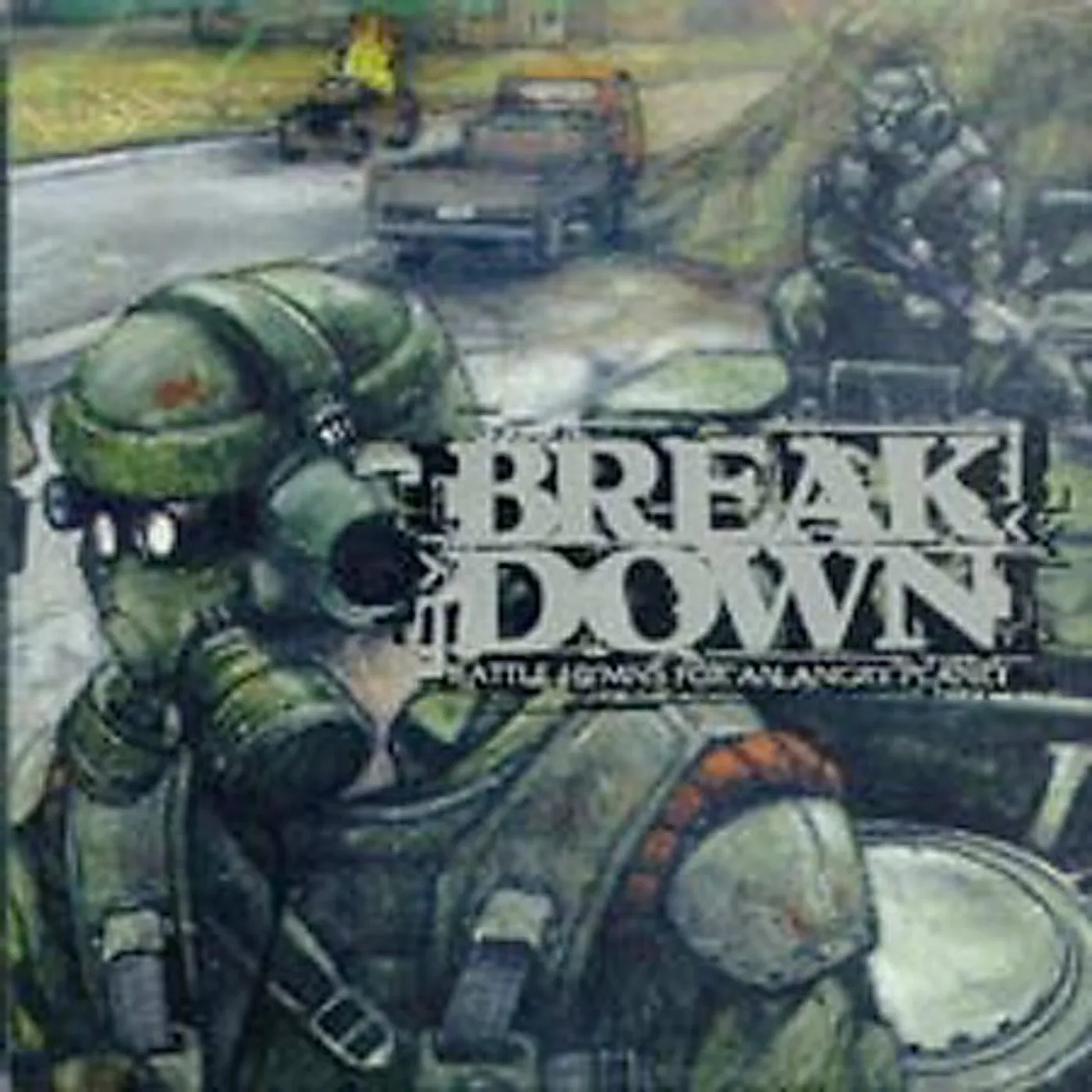 Breakdown BATTLE HYMNS FOR AN ANGRY PLANET CD