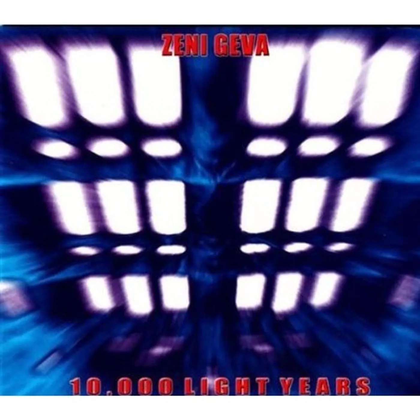 Zeni Geva 10000 LIGHT YEARS CD
