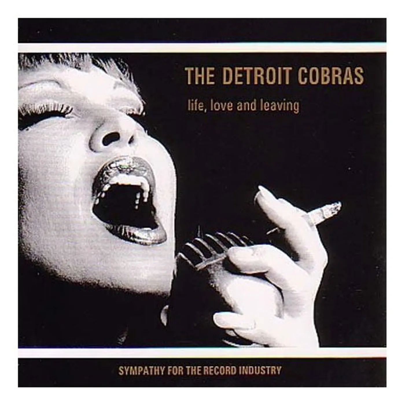 The Detroit Cobras LIFE LOVE & LEAVING CD