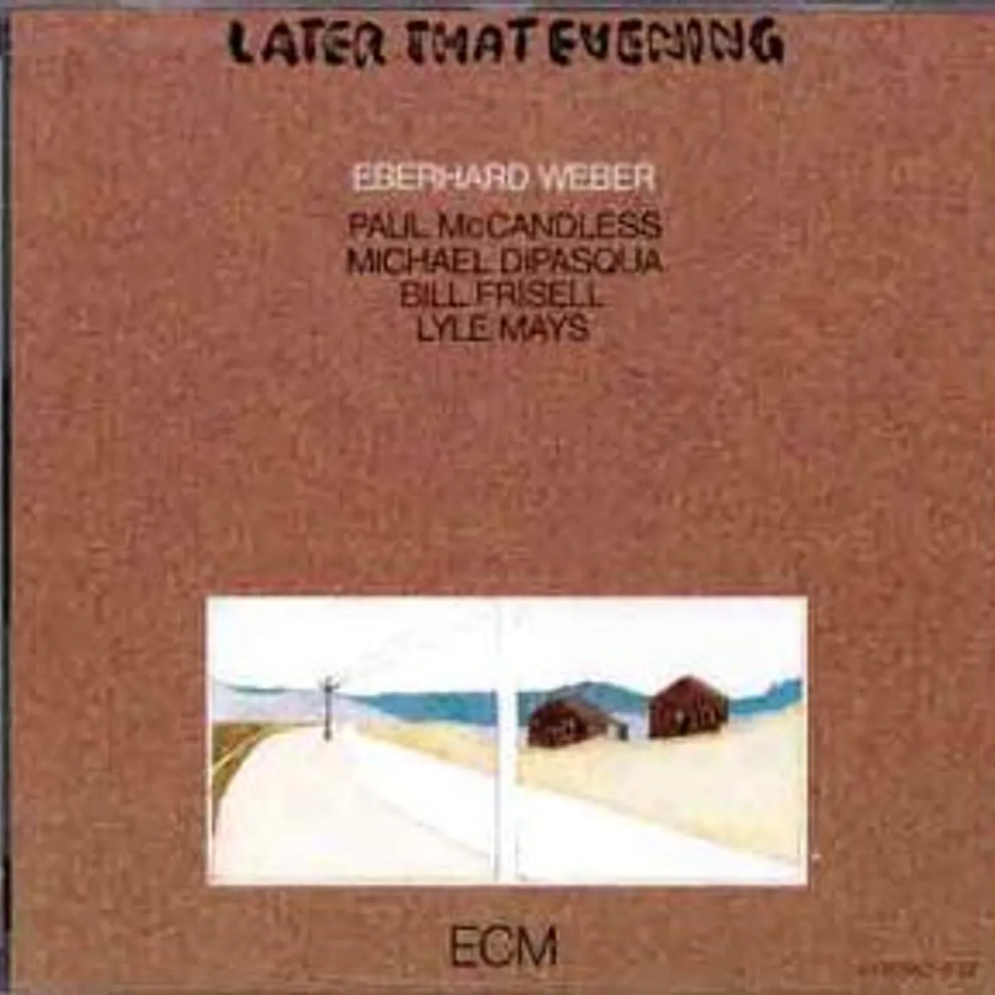 Eberhard Weber LATER THAT EVENING CD
