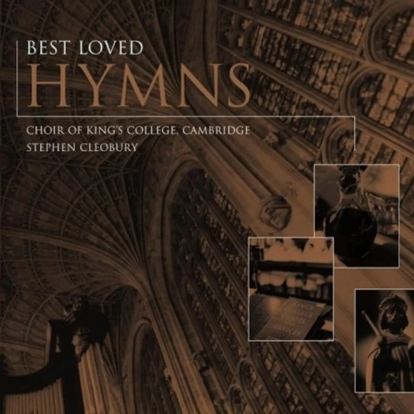Choir of King's College, Cambridge BEST LOVED HYMNS CD