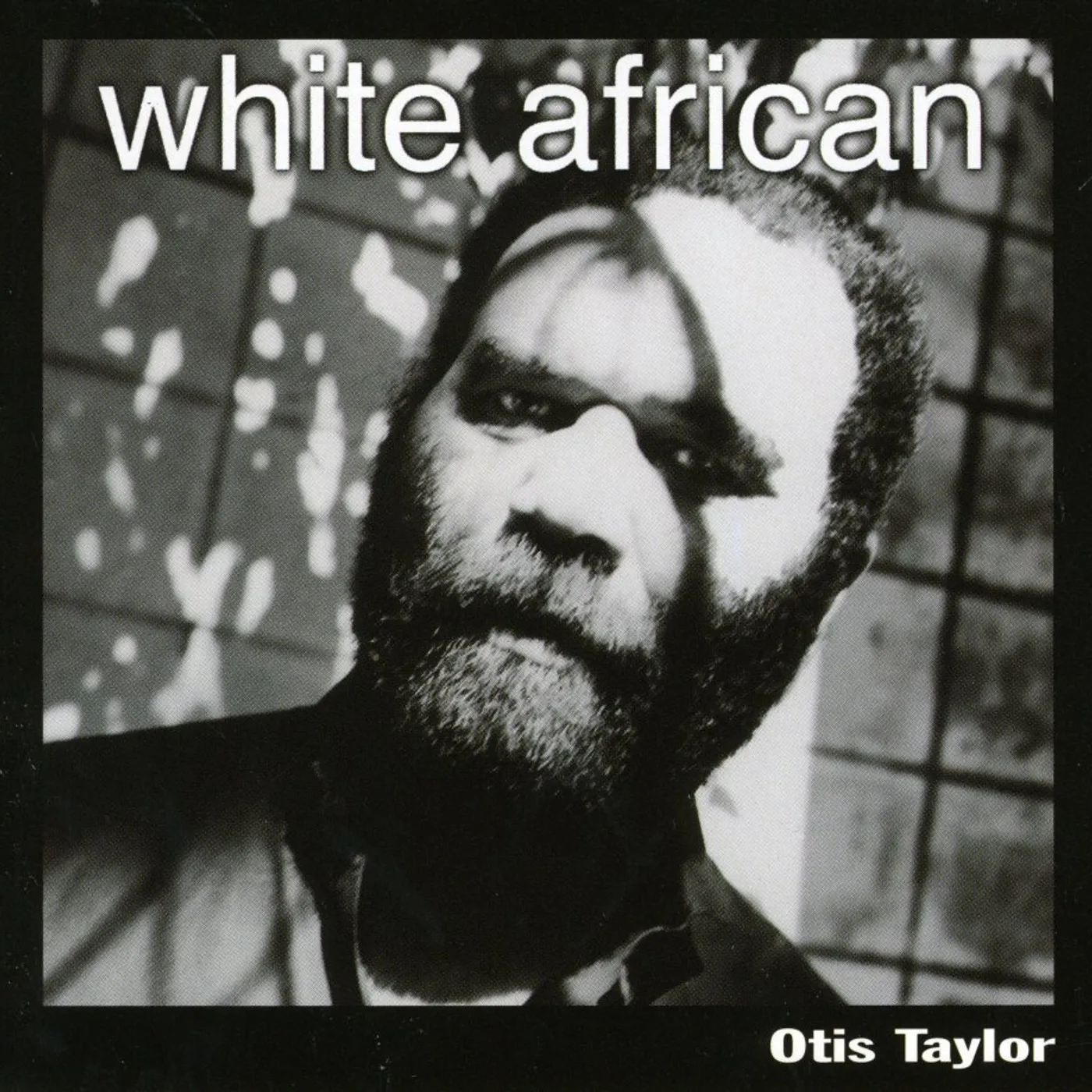 Otis Taylor WHITE AFRICAN CD