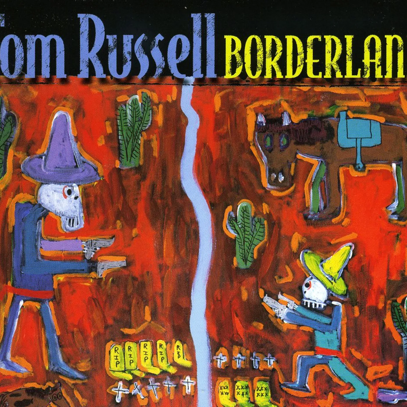 Tom Russell BORDERLAND CD