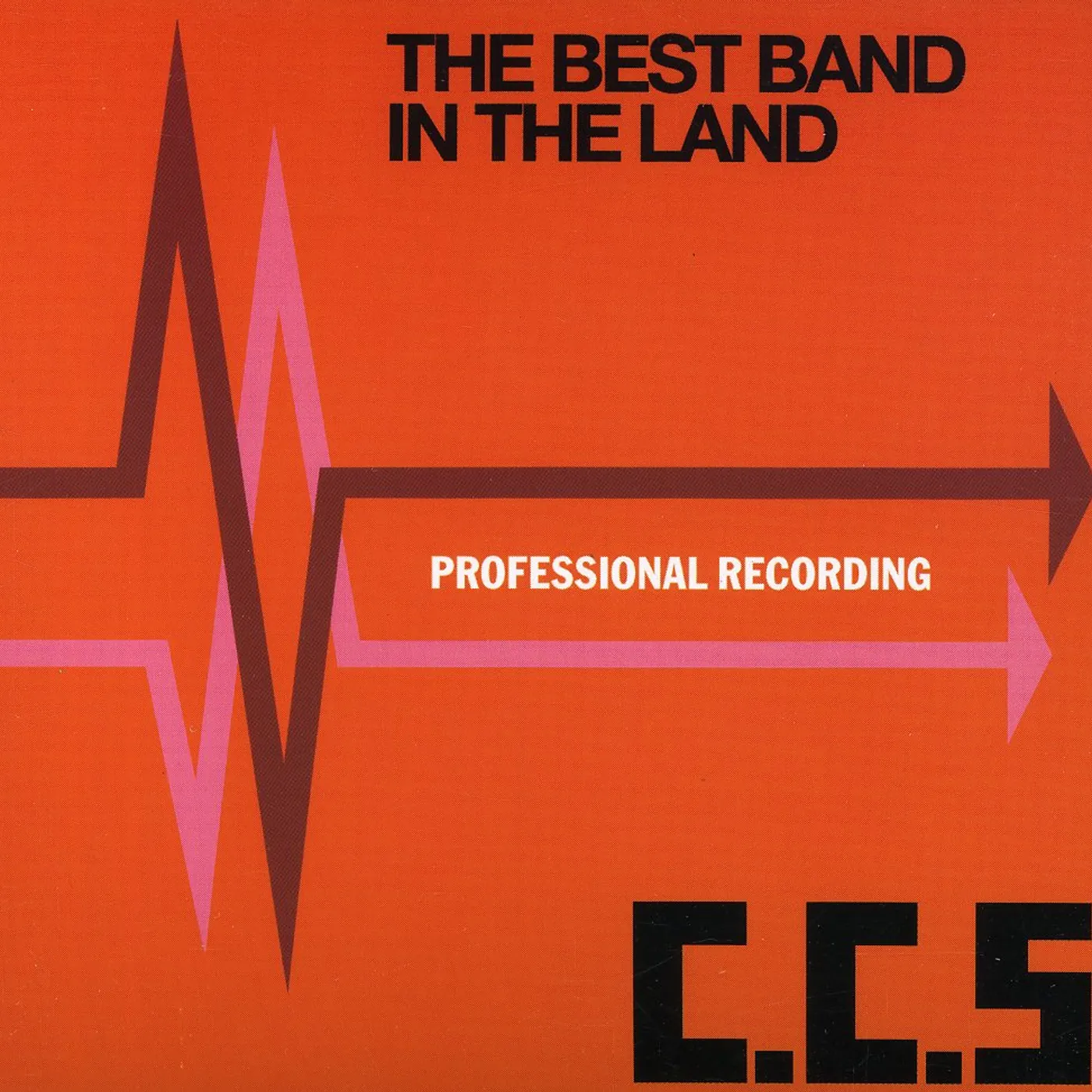 CCS BEST BAND IN THE LAND CD
