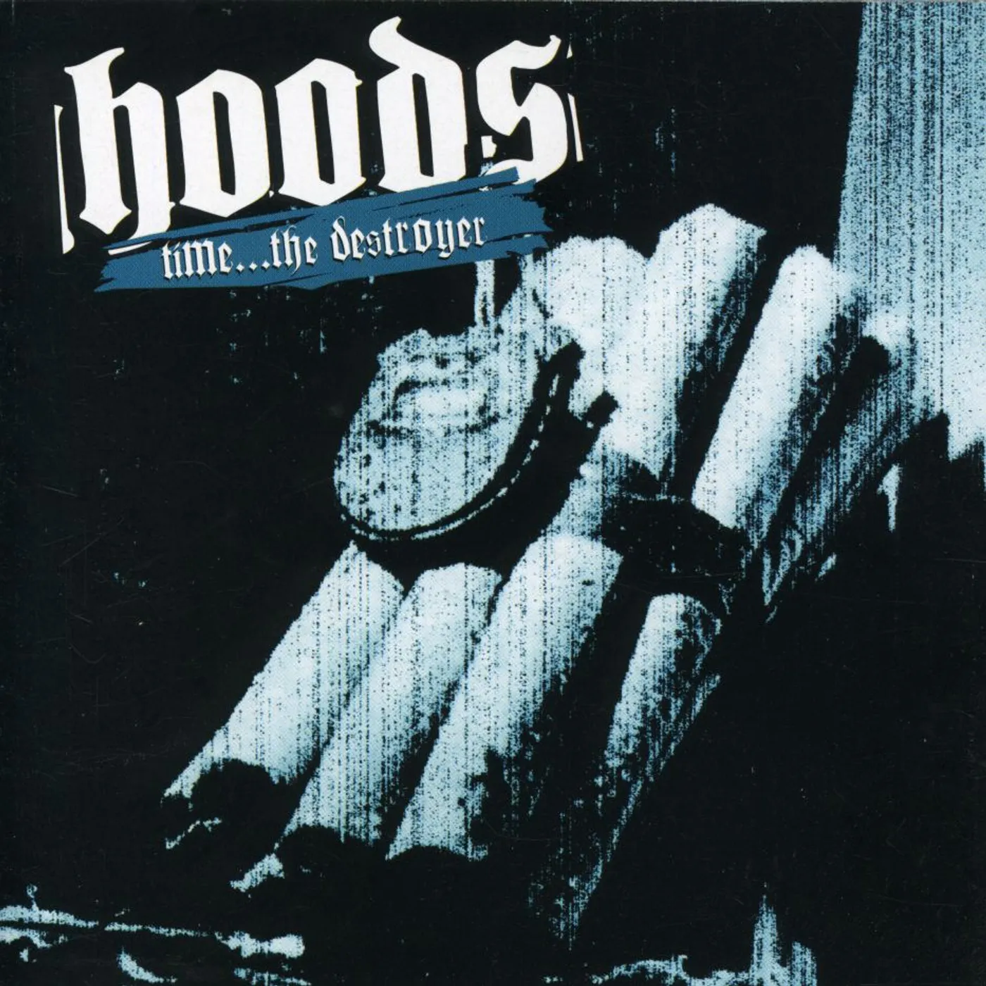 Hoods TIME: DESTROYER CD