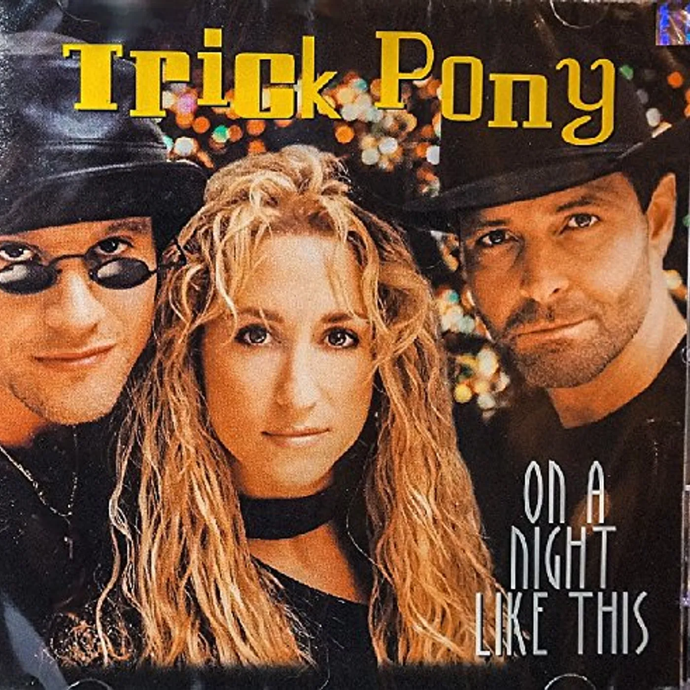 Trick Pony ON A NIGHT LIKE THIS / POUR ME Vinyl Record