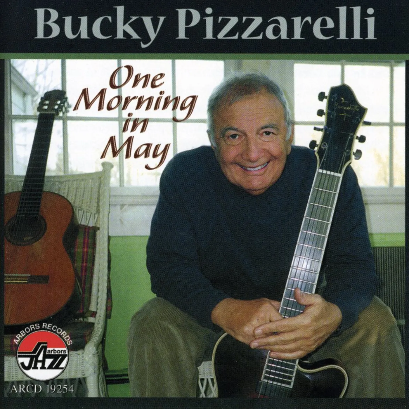 Bucky Pizzarelli ONE MORNING IN MAY CD