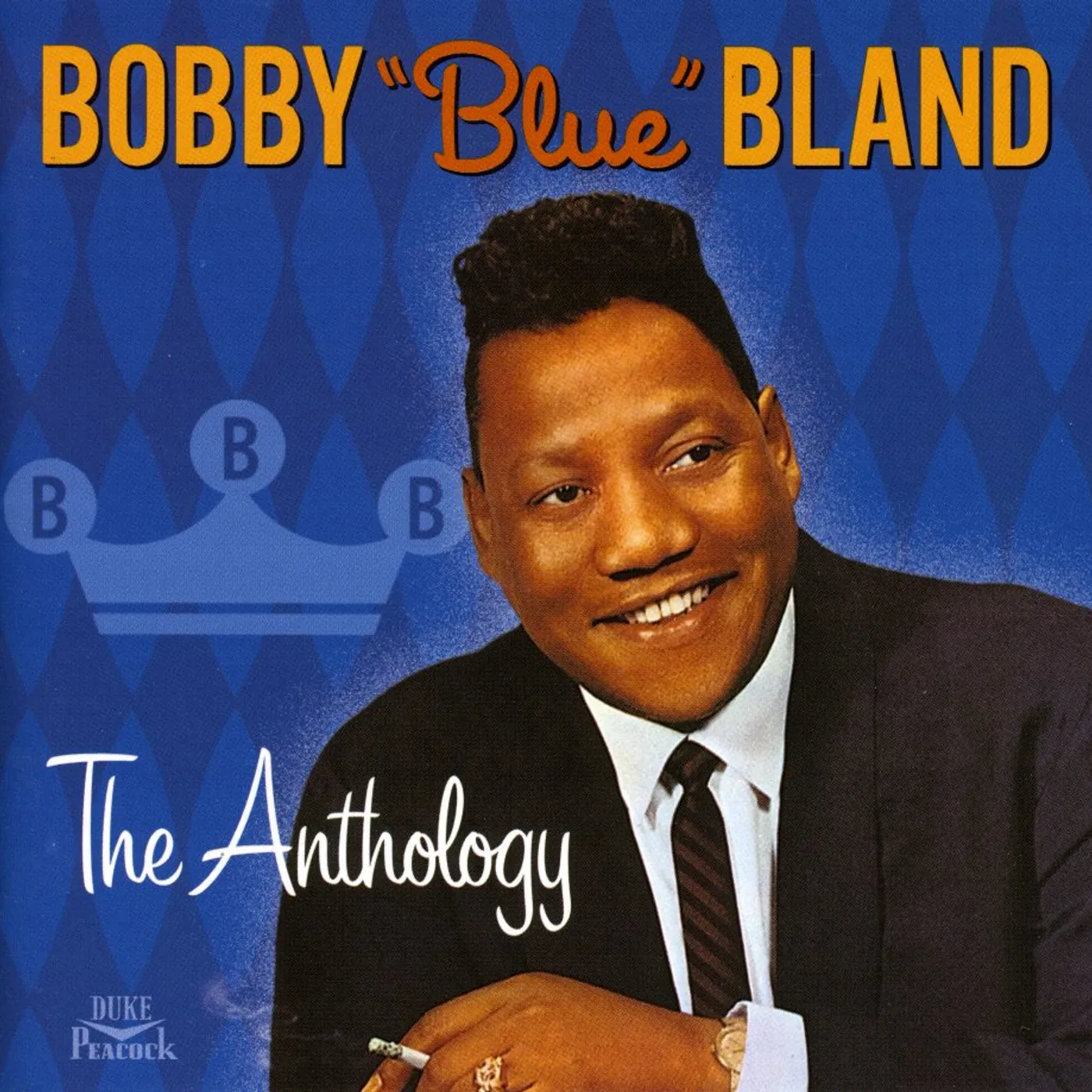 Bobby "Blue" Bland ANTHOLOGY CD