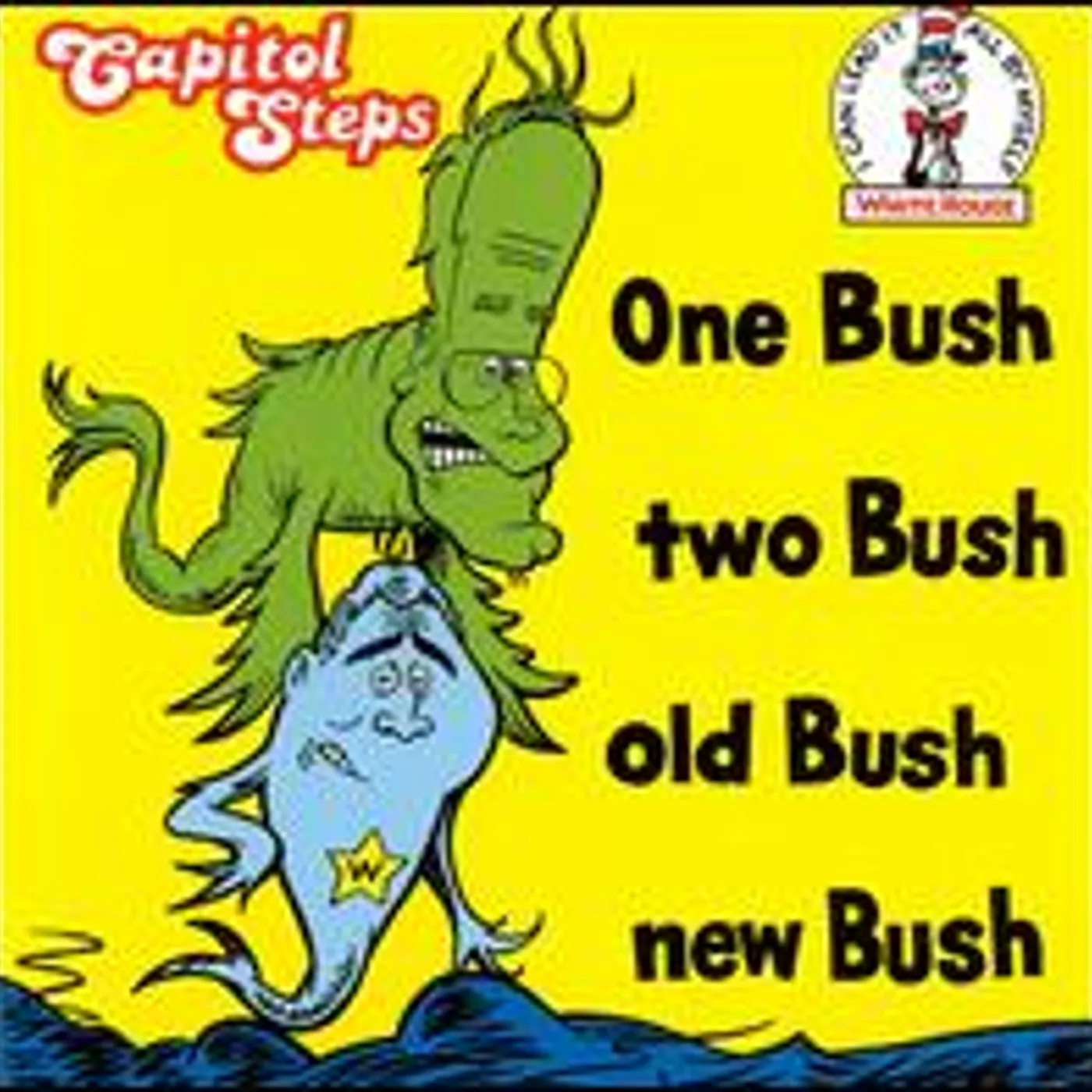 Capitol Steps ONE BUSH TWO BUSH OLD BUSH CD