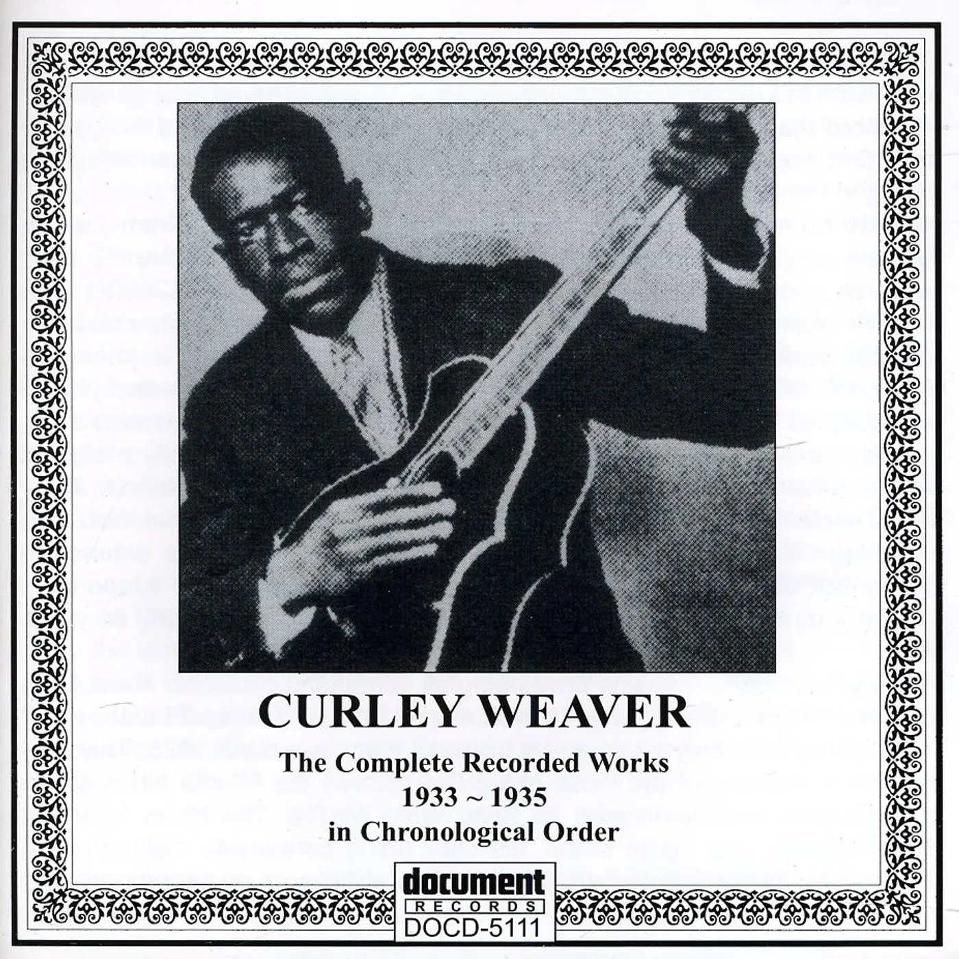 Curley Weaver COMPLETE RECORDED WORKS (1933-1935) CD