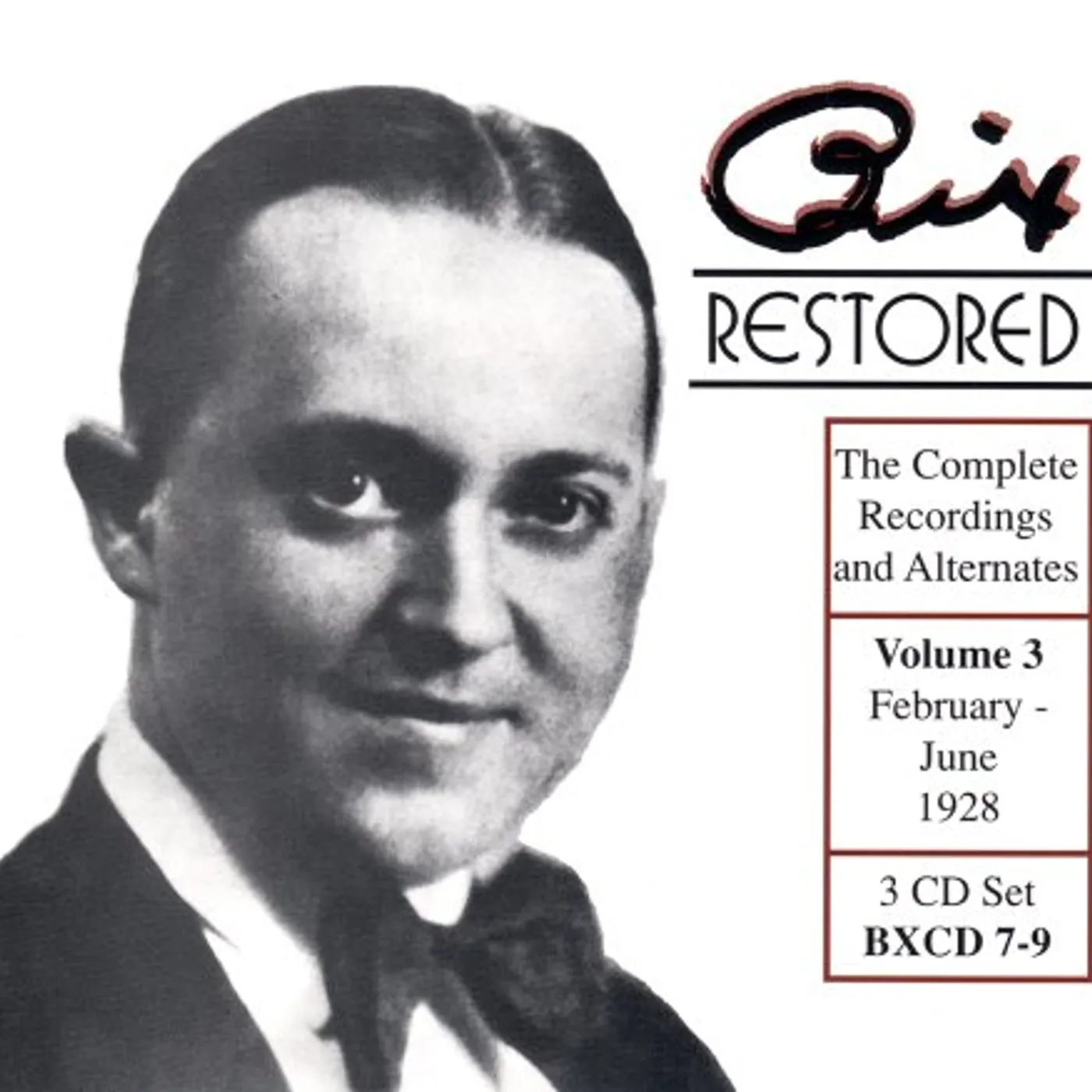 Bix Beiderbecke BIX RESTORED 3 CD