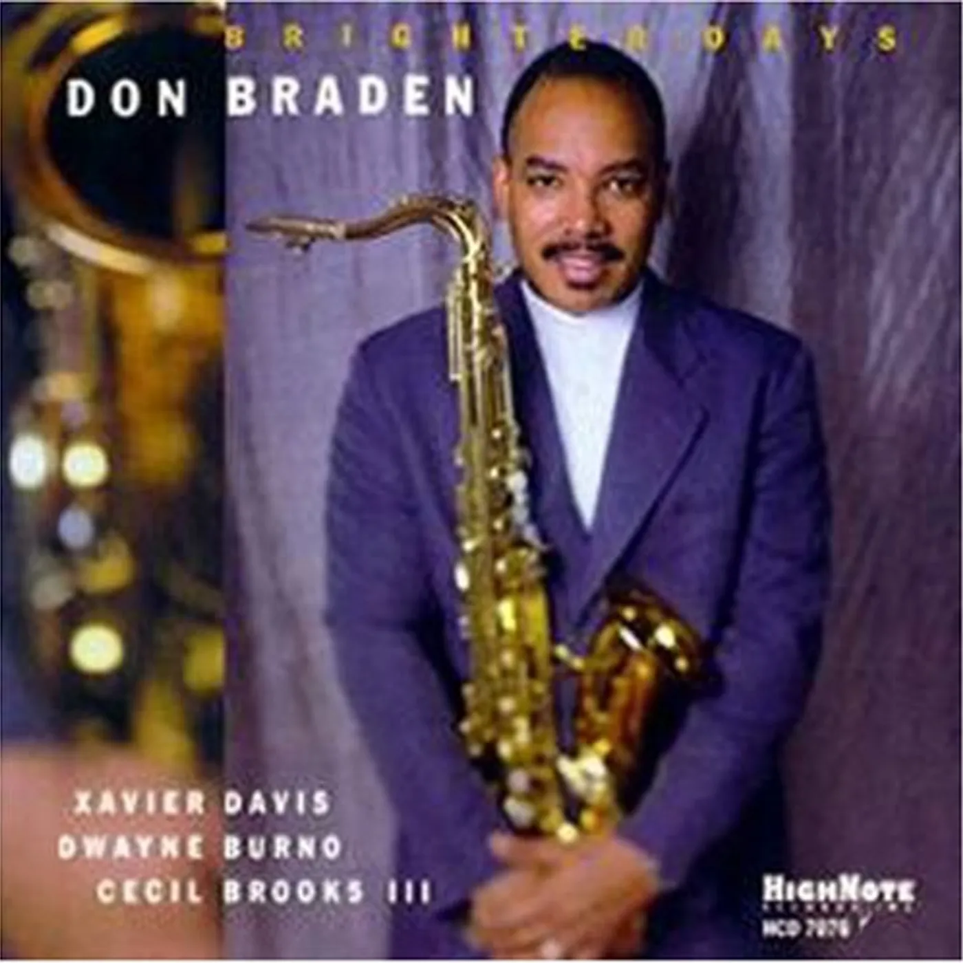 Don Braden BRIGHTER DAYS CD