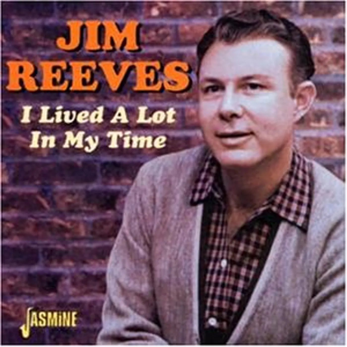 Jim Reeves I LIVED A LOT IN MY TIME CD