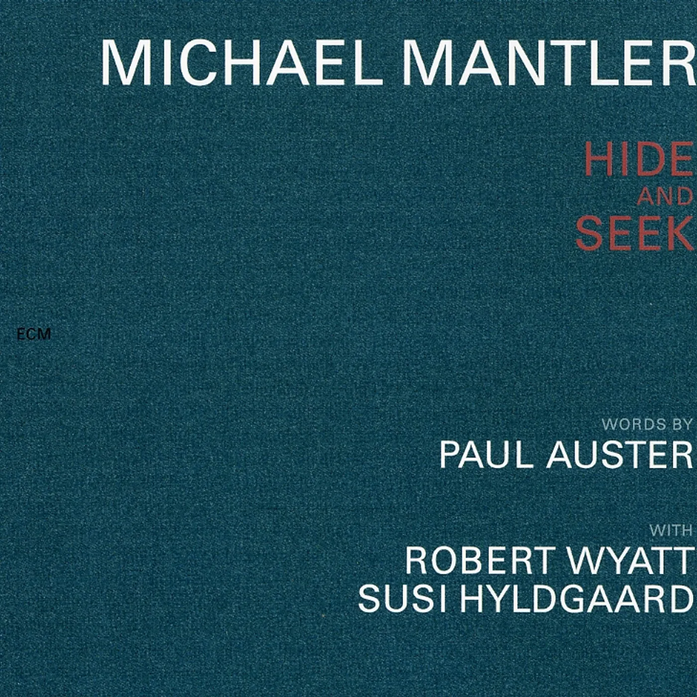 Michael Mantler HIDE & SEEK CD