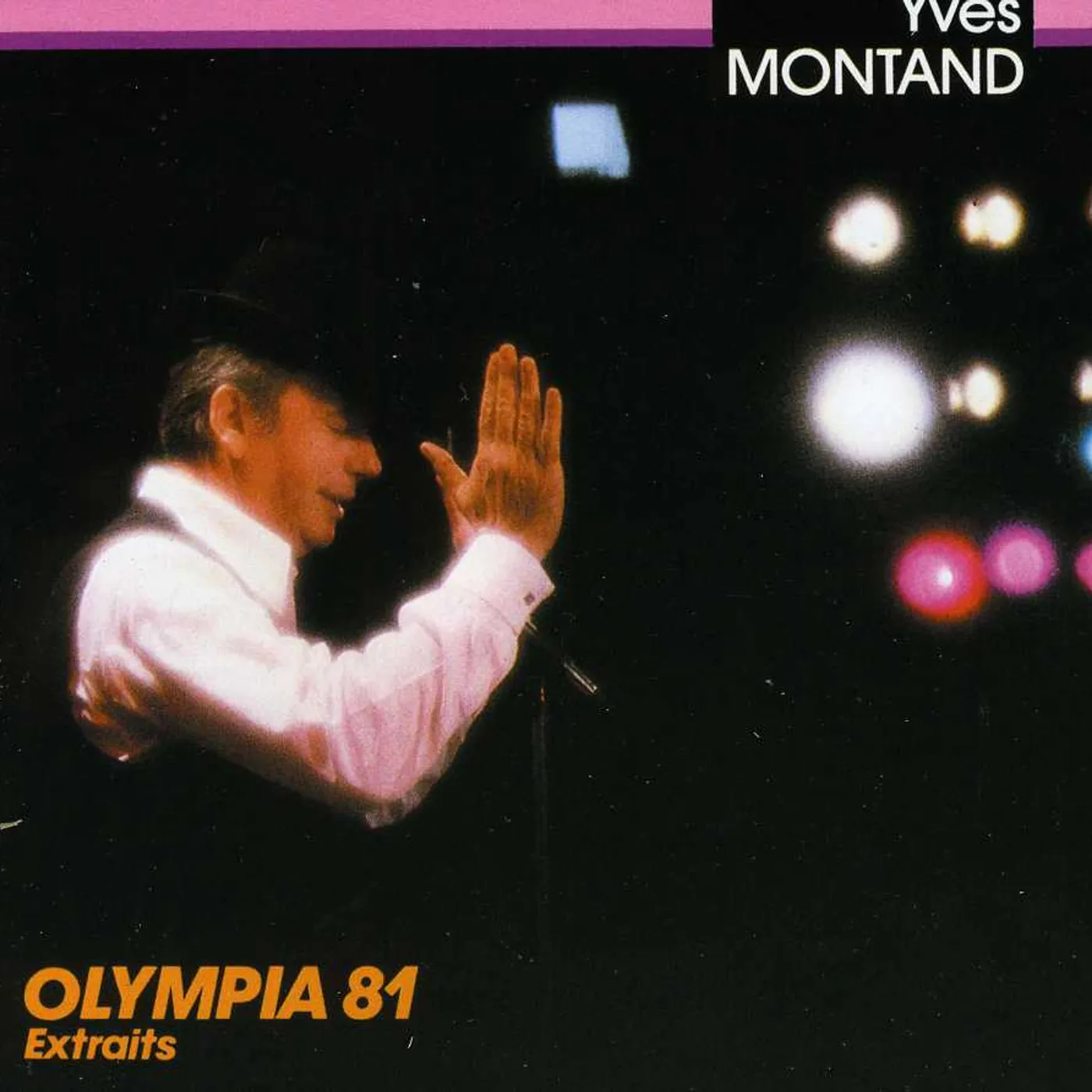 Yves Montand OLYMPIA 81: EXTRAITS CD