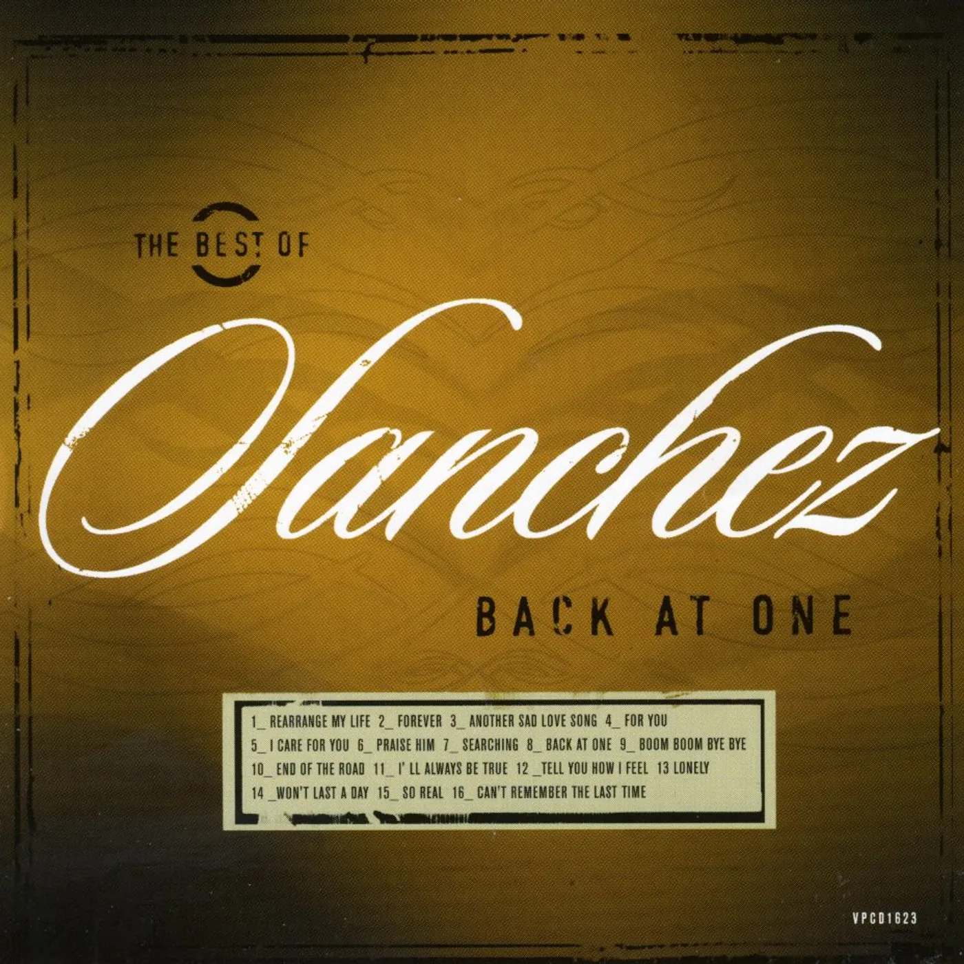 BEST OF SANCHEZ: BACK AT ONE CD