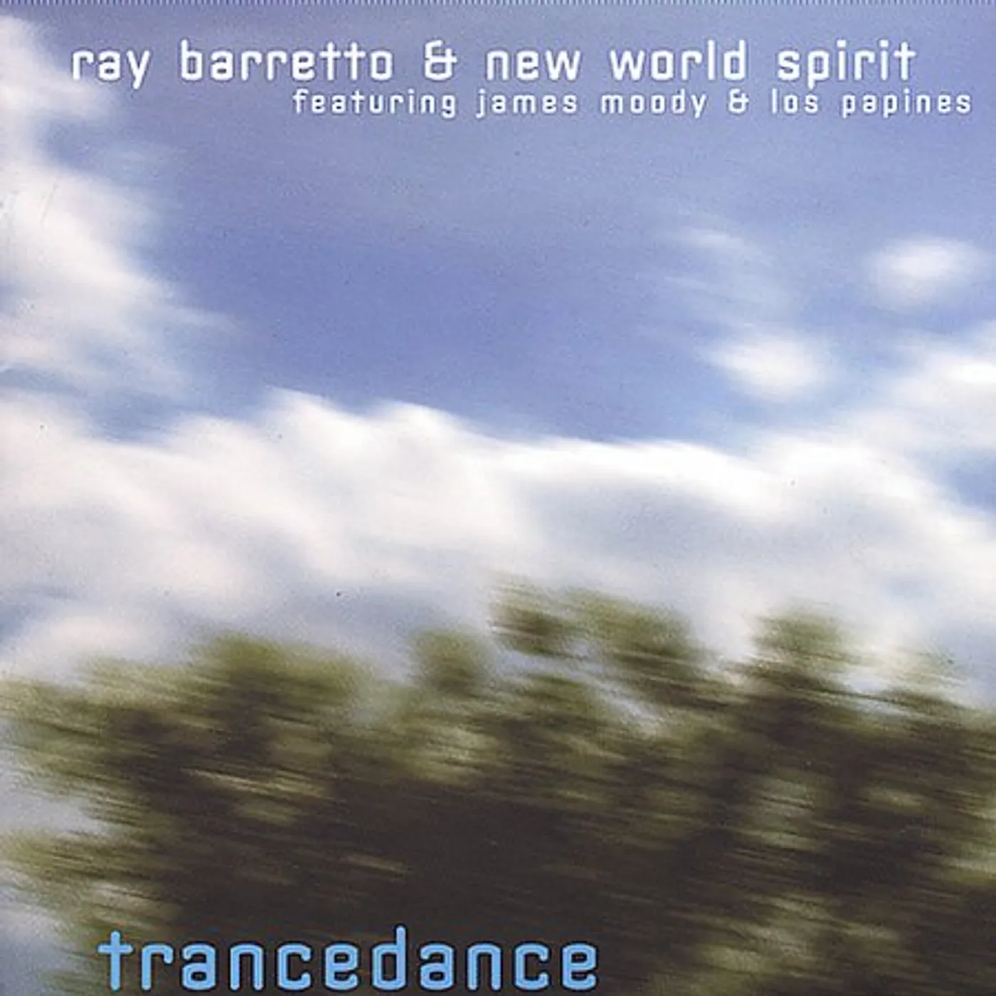 Ray Barretto & New World Spirit TRANCEDANCE CD