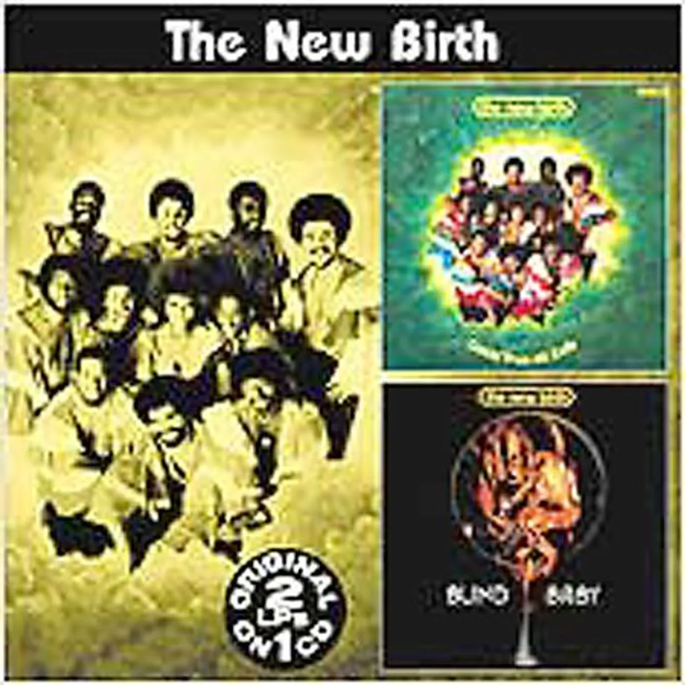 The New Birth BLIND BABY: COMIN FROM ALL ENDS CD
