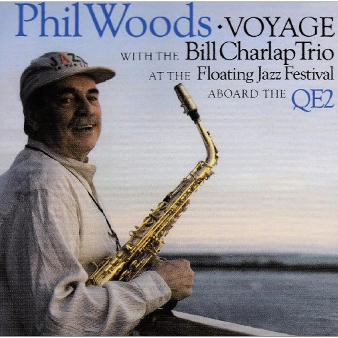 Phil Woods VOYAGE CD