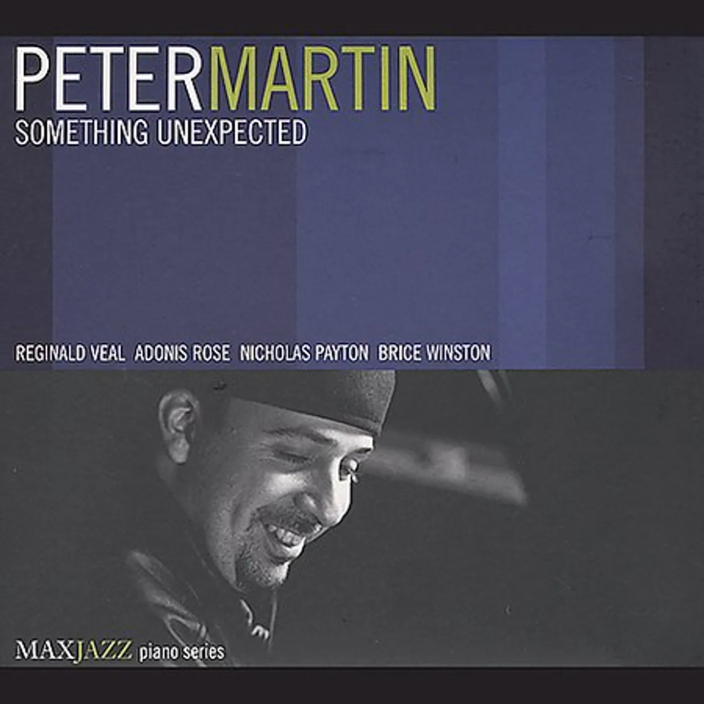 Peter Martin SOMETHING UNEXPECTED CD