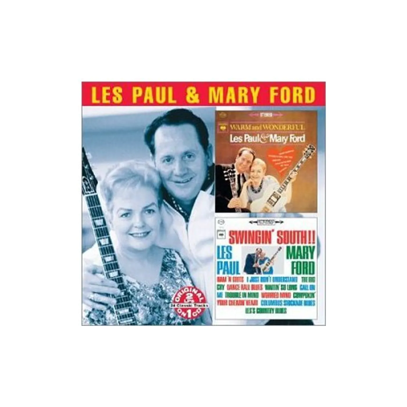 Les Paul & Mary Ford WARM & WONDERFUL / SWINGIN SOUTH CD