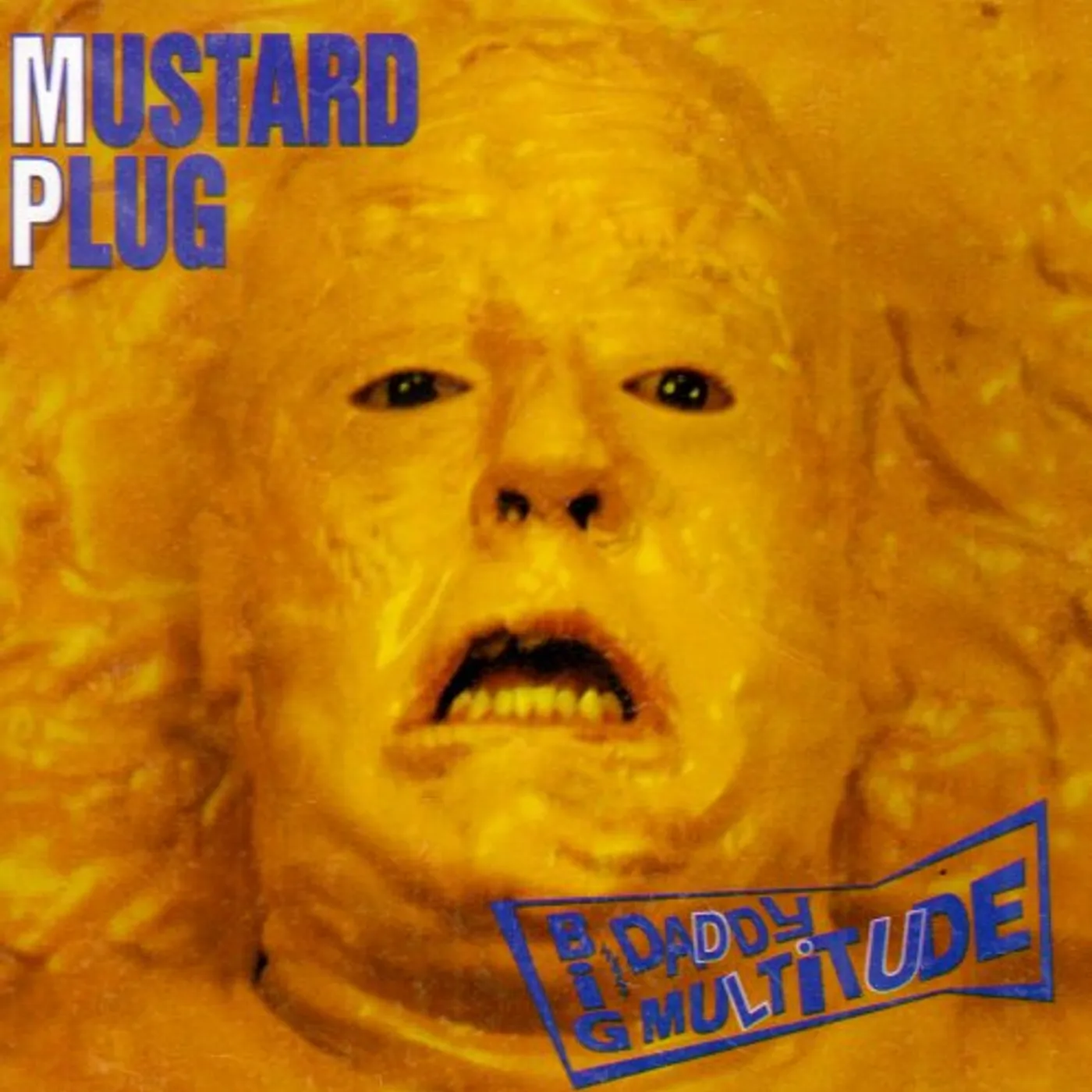 Mustard Plug BIG DADDY MULTITUDE CD