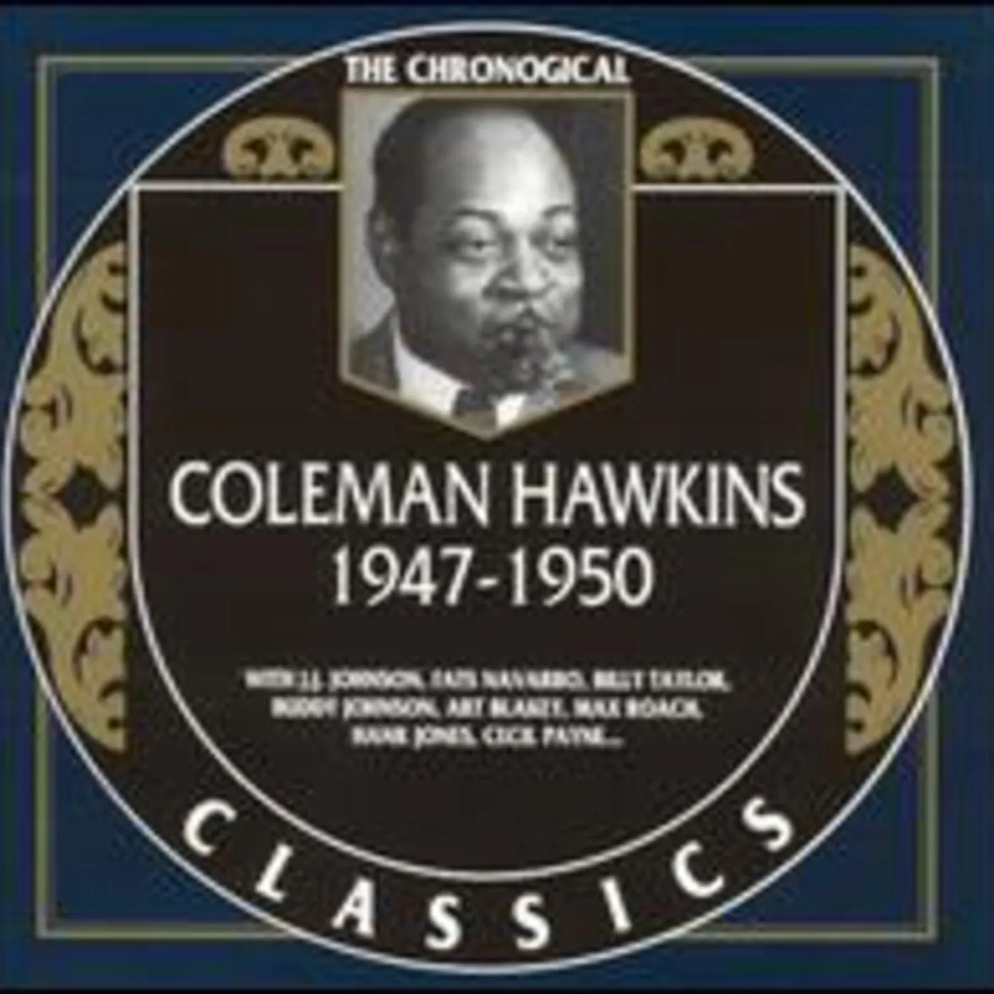 Coleman Hawkins / Ben Webster 1947-1950 CD