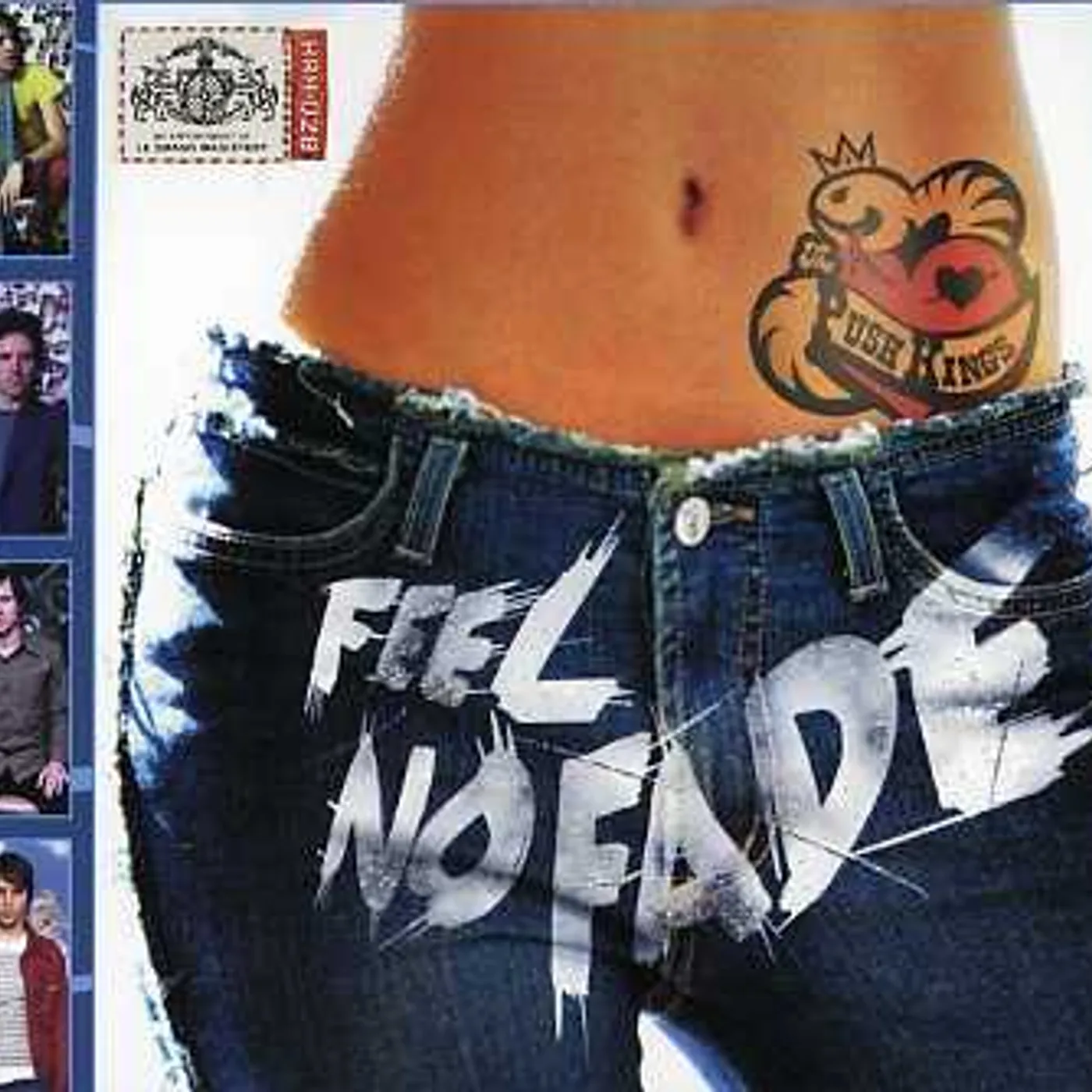 Push Kings FEEL NO FADE CD