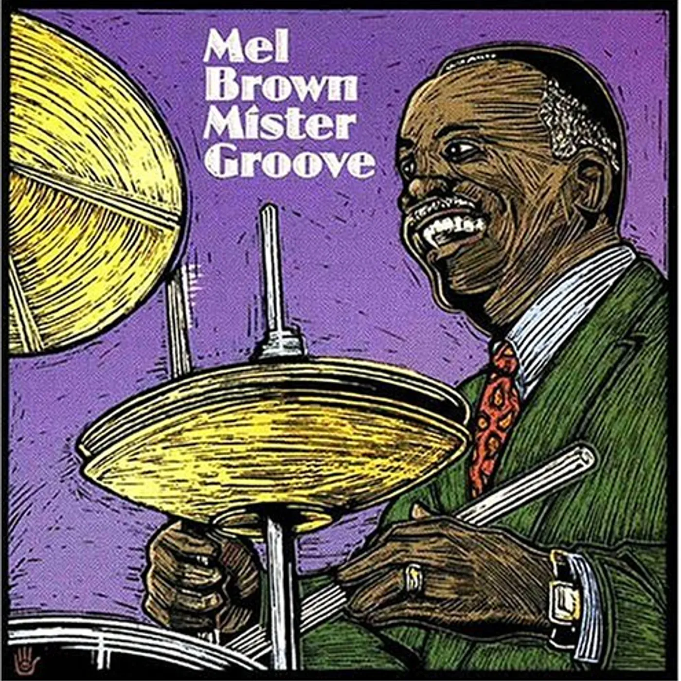 Mel Brown MISTER GROOVE CD